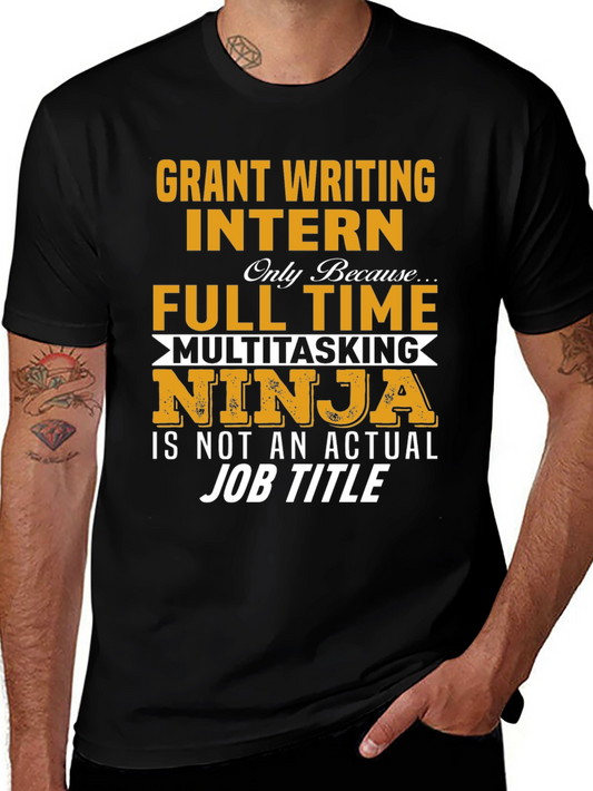 Grant Writing Intern T-Shirt