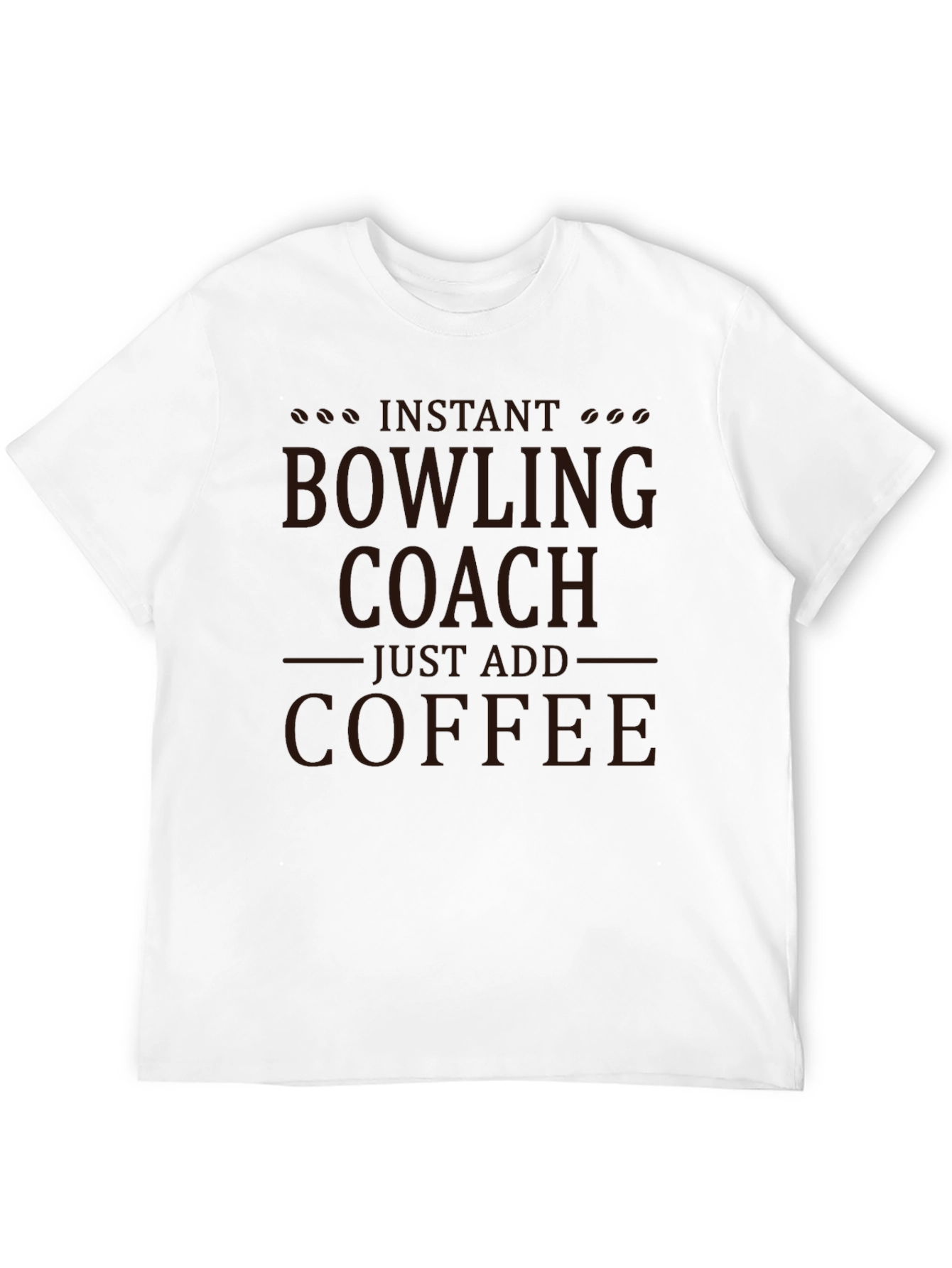 Instant Bowling Coach Coffee T-Shirt