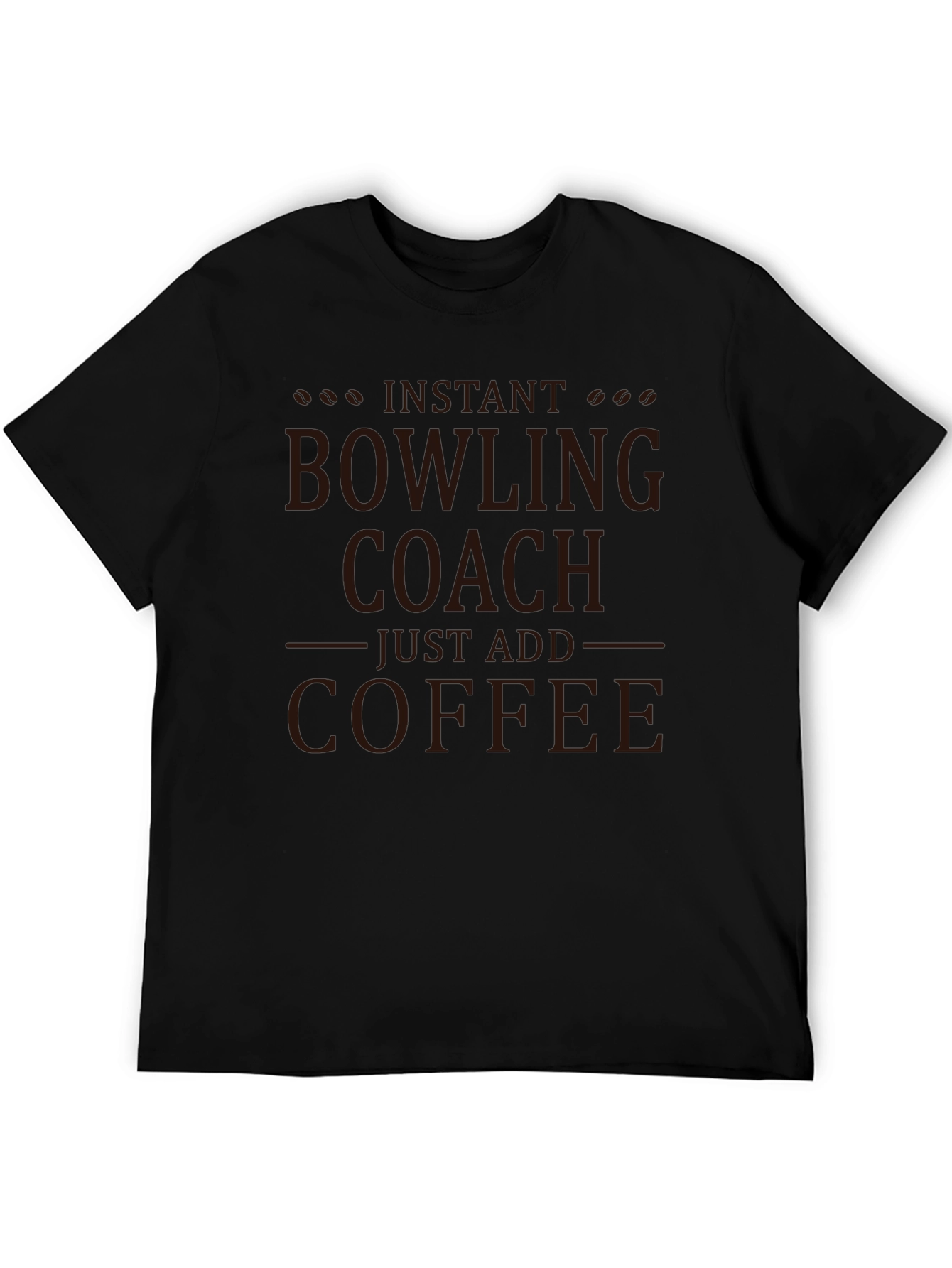 Instant Bowling Coach Coffee T-Shirt