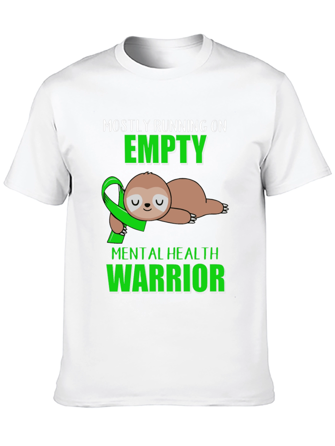 Mental Health Warrior Sloth T-Shirt