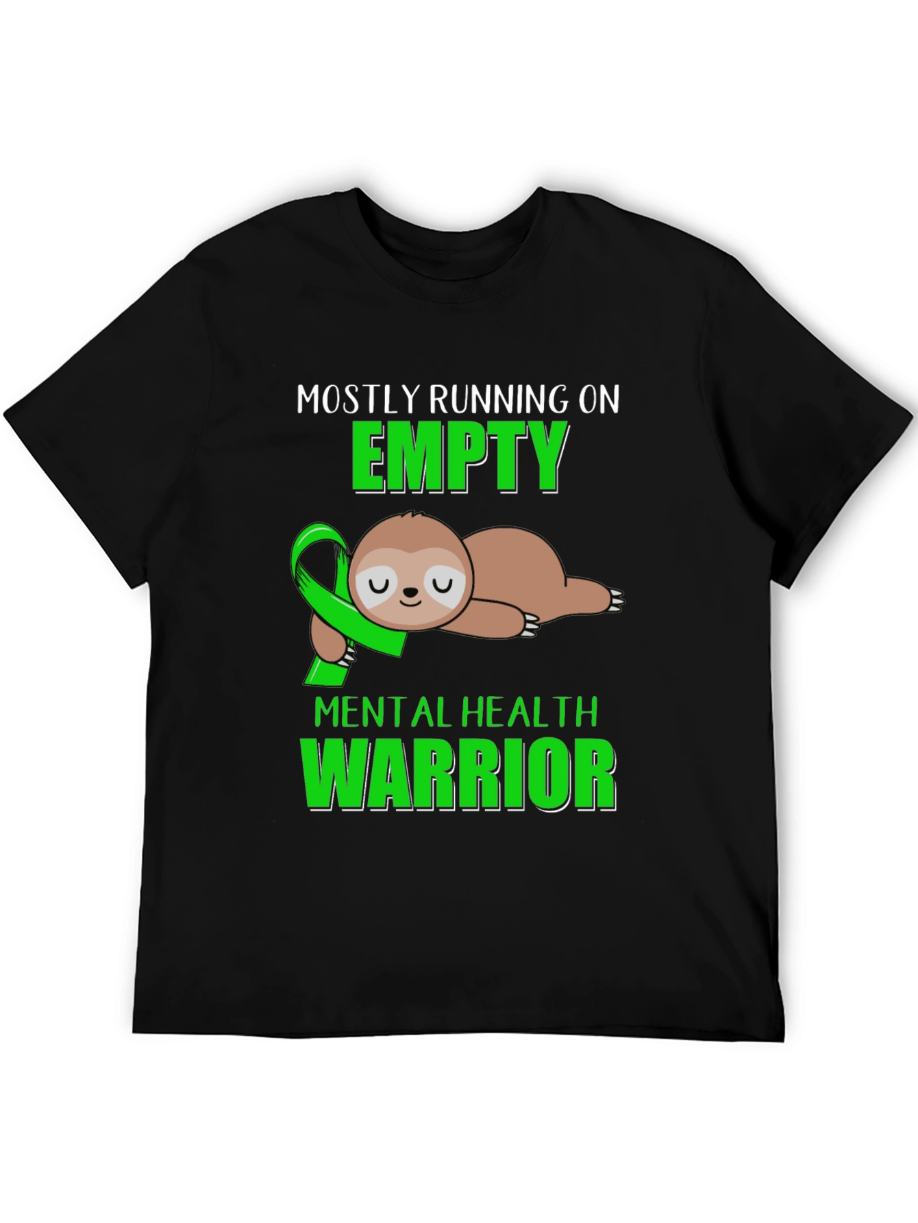 Mental Health Warrior Sloth T-Shirt