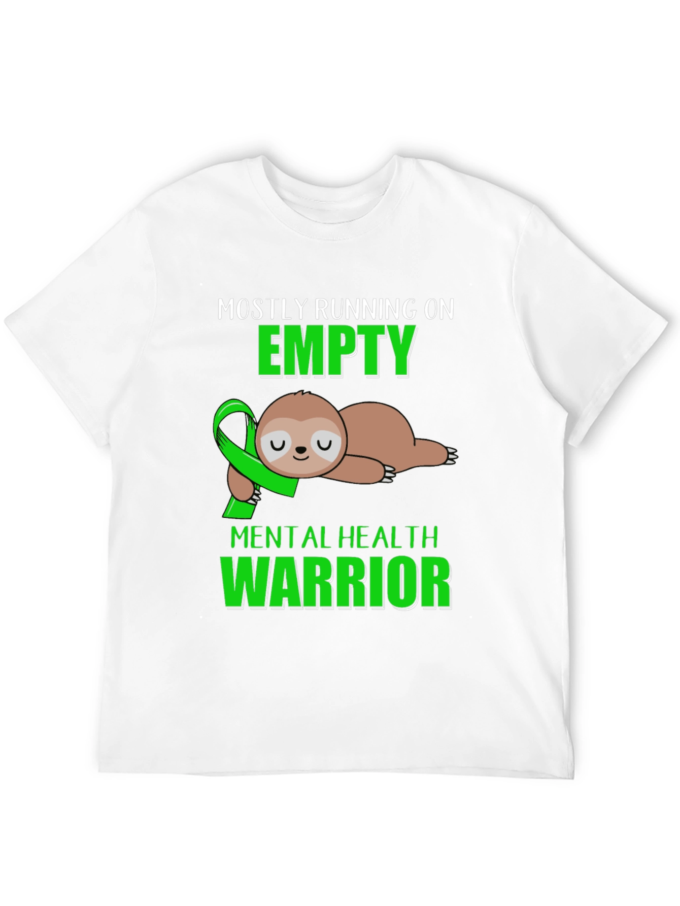 Mental Health Warrior Sloth T-Shirt