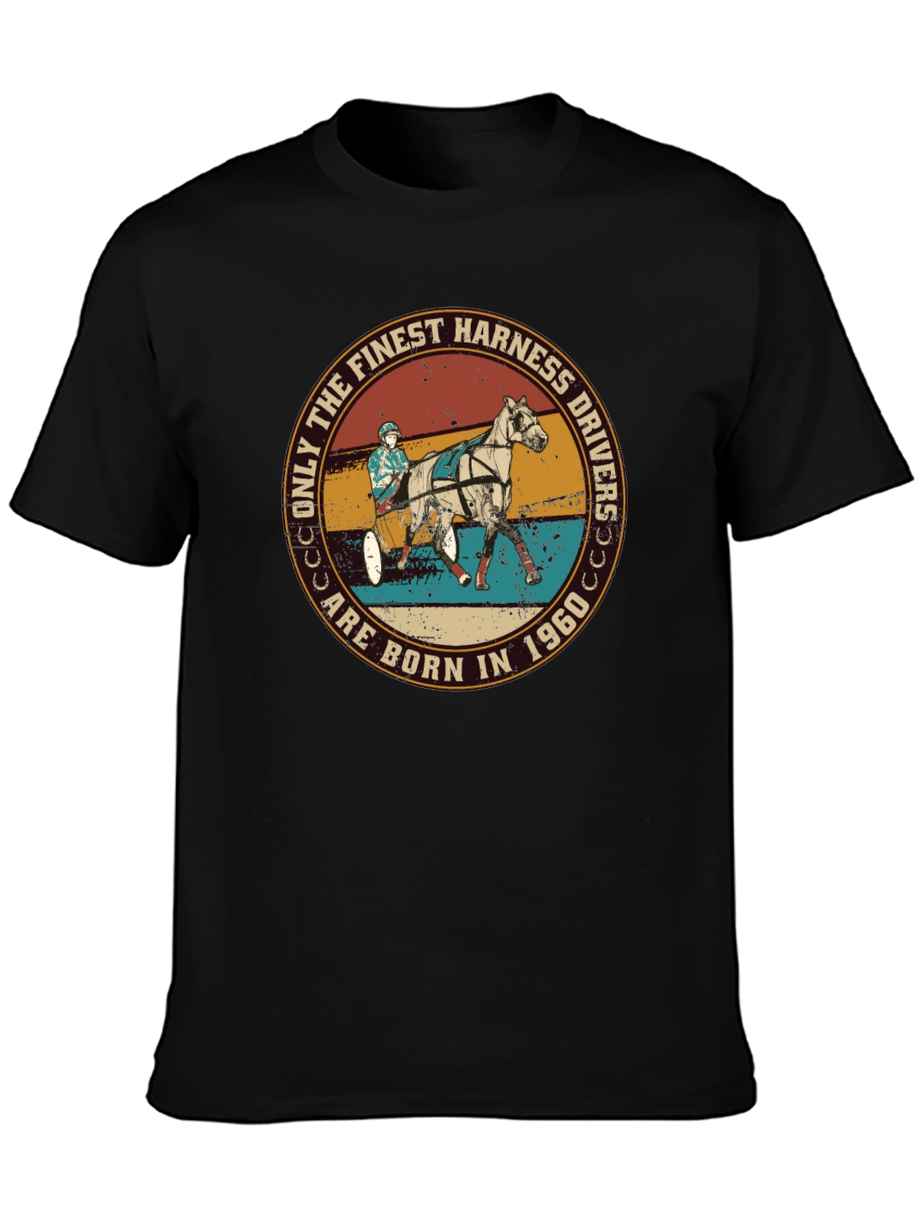 Finest Harness Drivers Born in 1960 Black T-Shirt