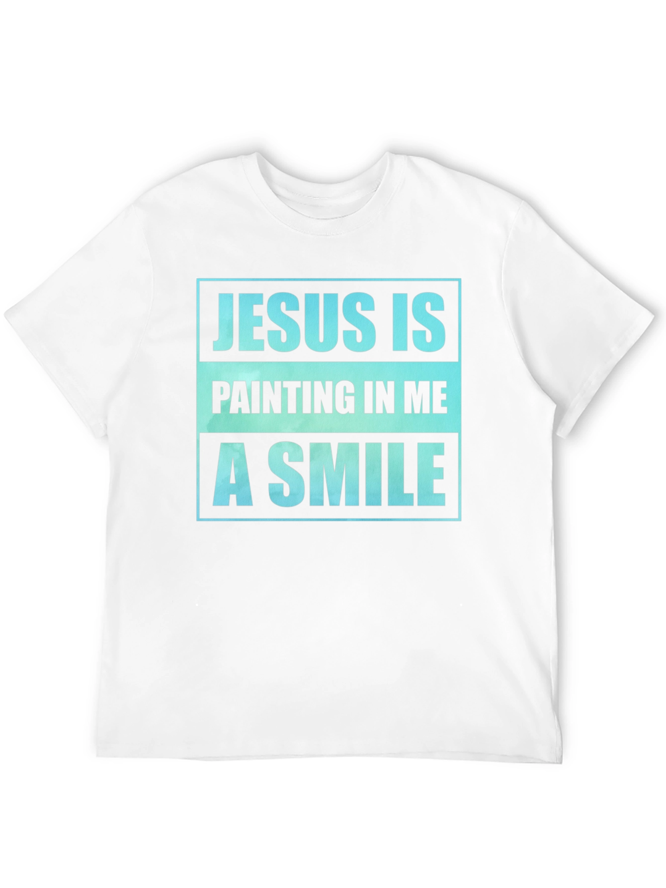 Jesus is Painting in Me a Smile Graphic T-Shirt