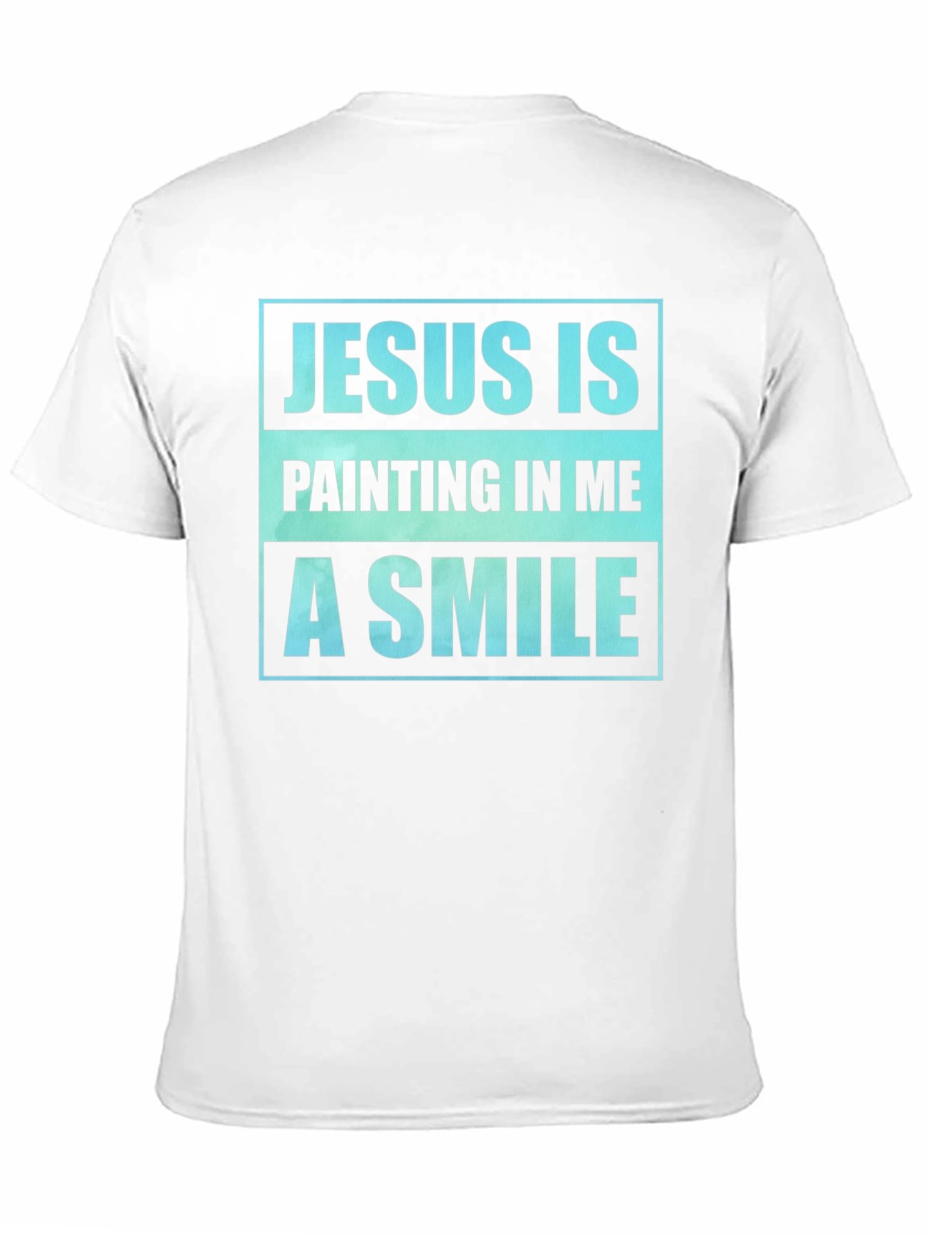 Jesus is Painting in Me a Smile Graphic T-Shirt