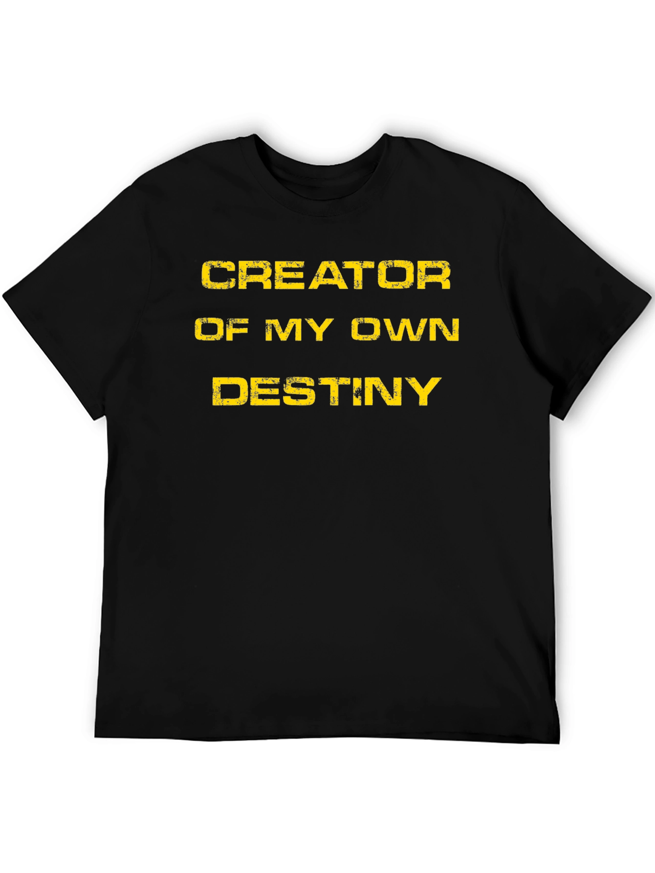 Creator of My Own Destiny Black T-Shirt