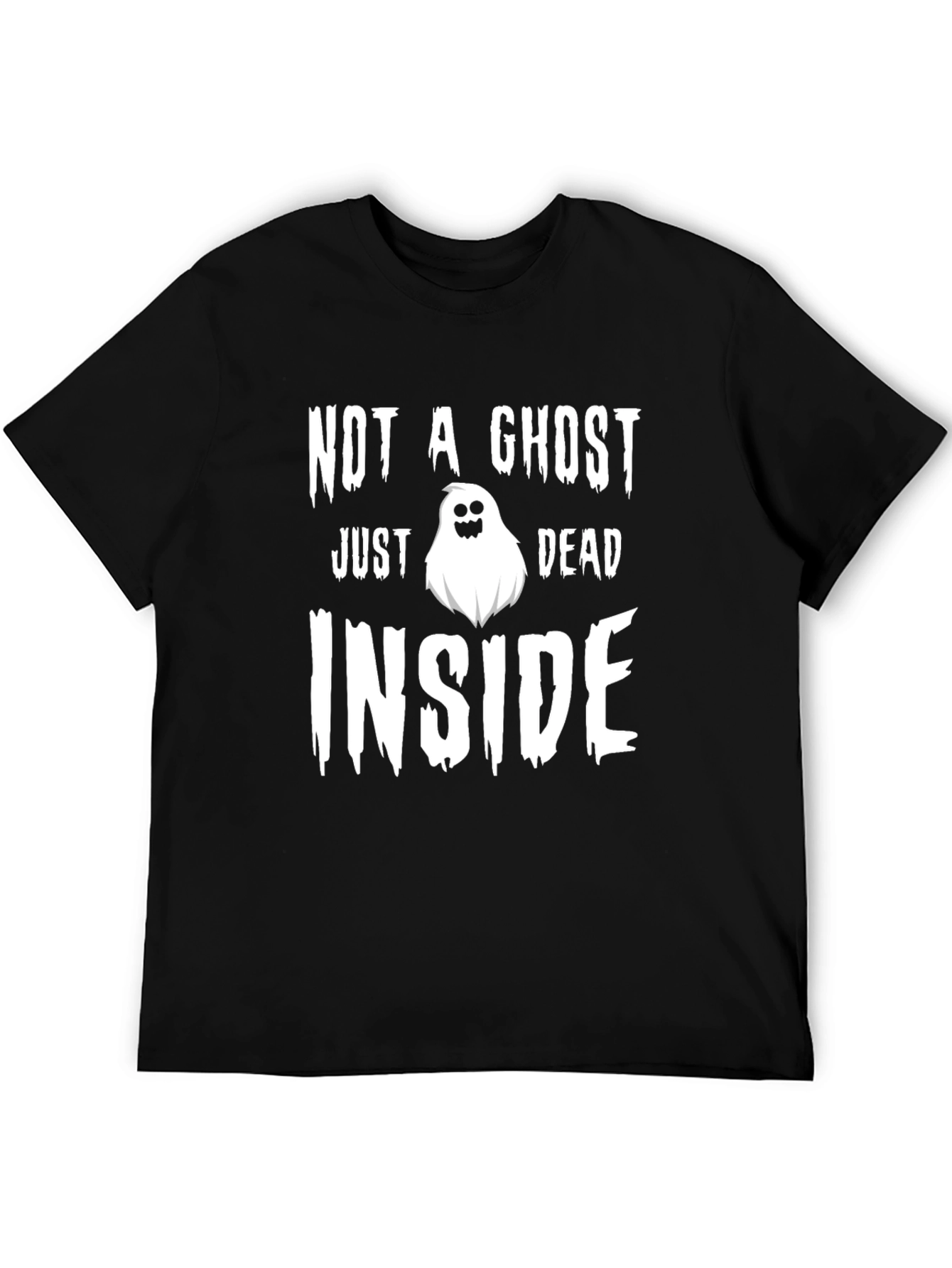 Not a Ghost Just Dead Inside Tee