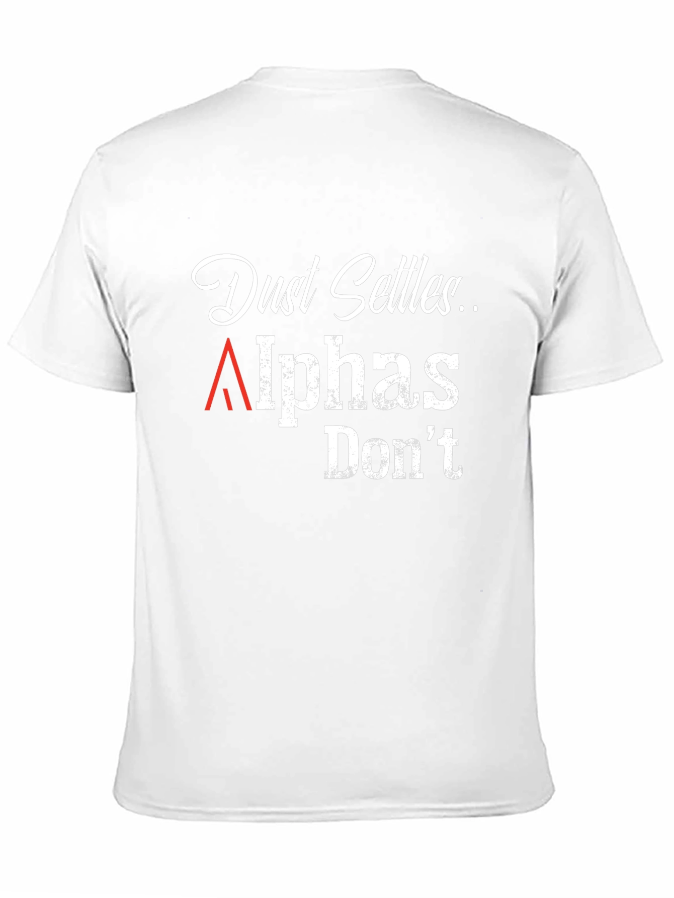 Dust Settles Alphas Dont Graphic Tee - Black