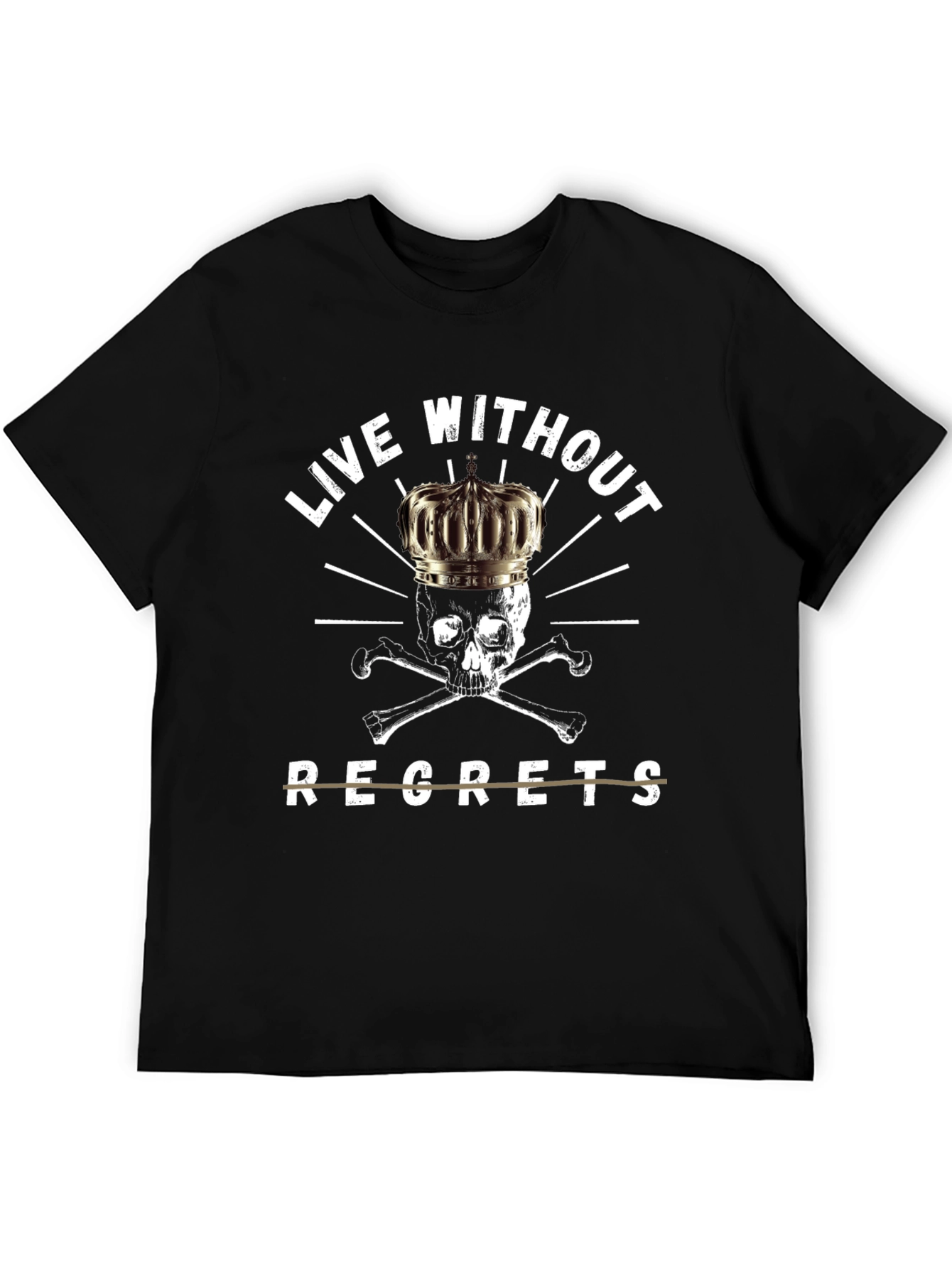 Live Without Regrets Skull Crown T-Shirt