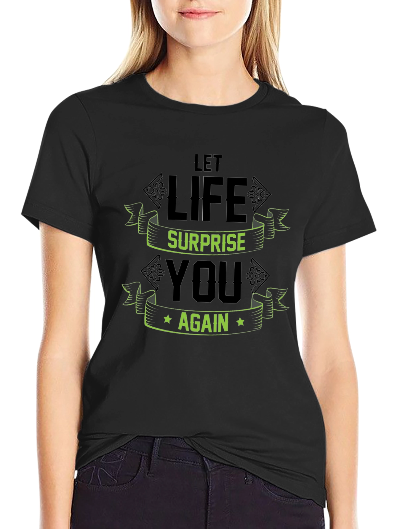 Let Life Surprise You Again Graphic Tee