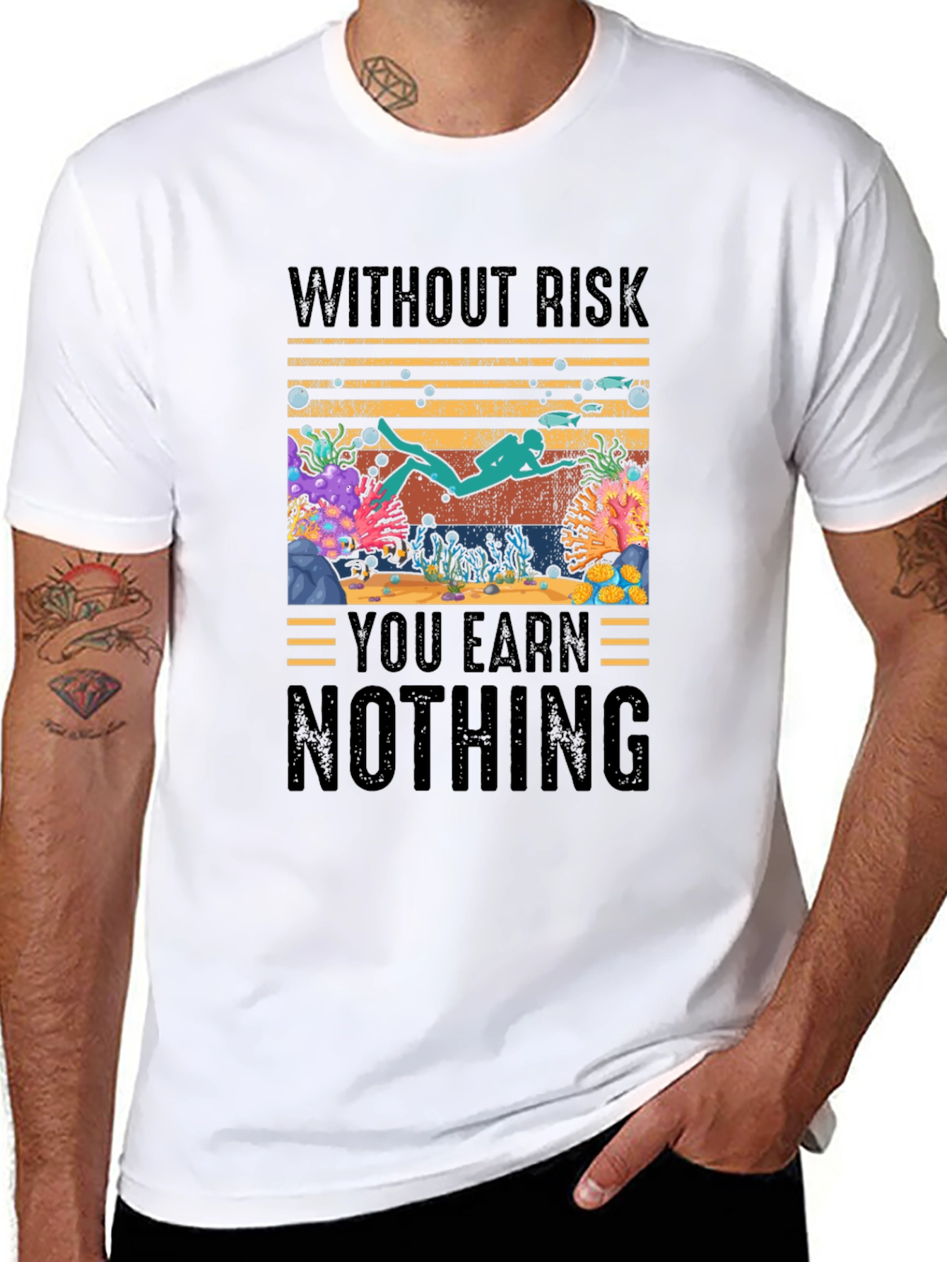 Without Risk You Earn Nothing Diver T-Shirt