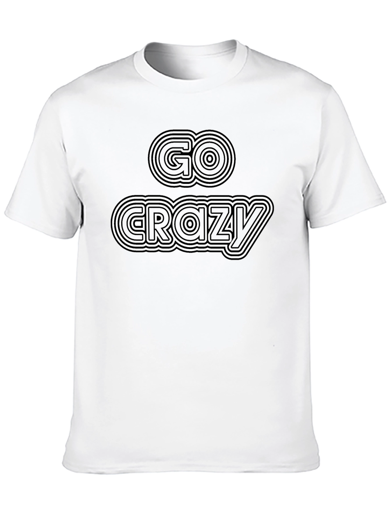 Go Crazy Black T-Shirt - Graphic Tee