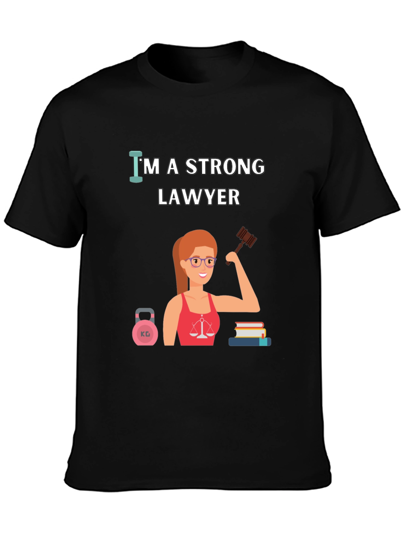 Strong Lawyer T-Shirt - Empowering Women in Law