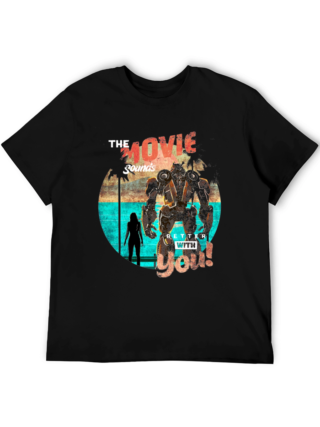 Movie Sounds Better With You T-Shirt