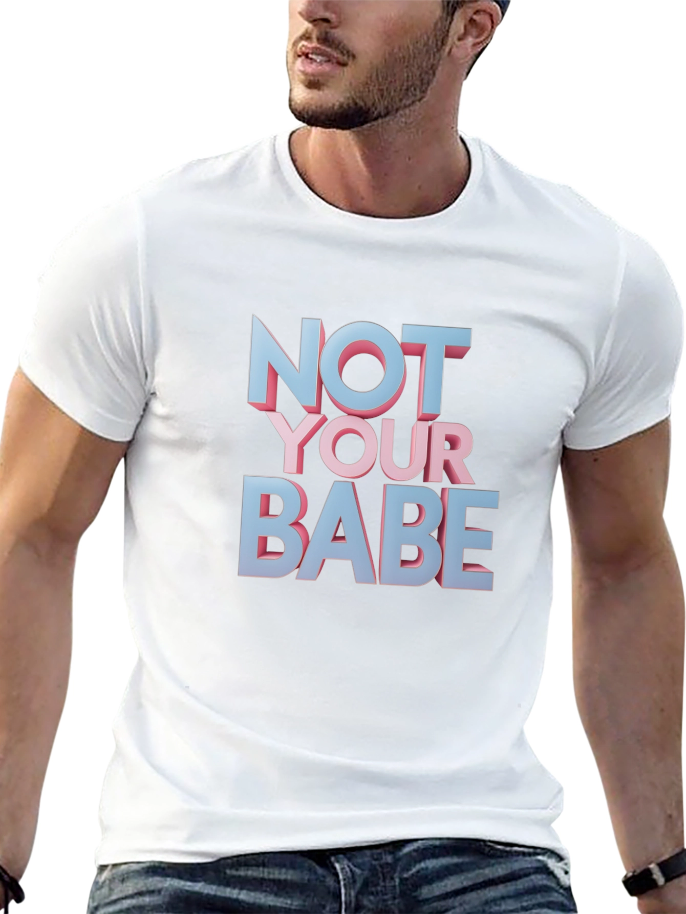 Not Your Babe Graphic T-Shirt