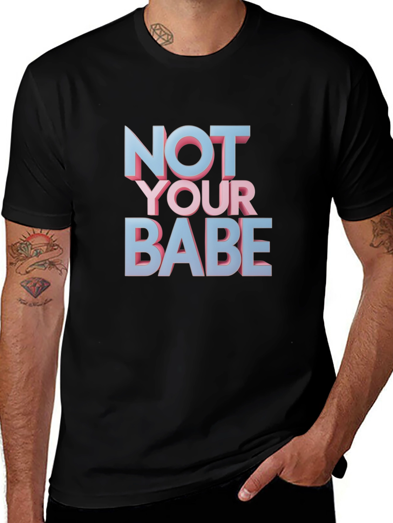 Not Your Babe Graphic T-Shirt