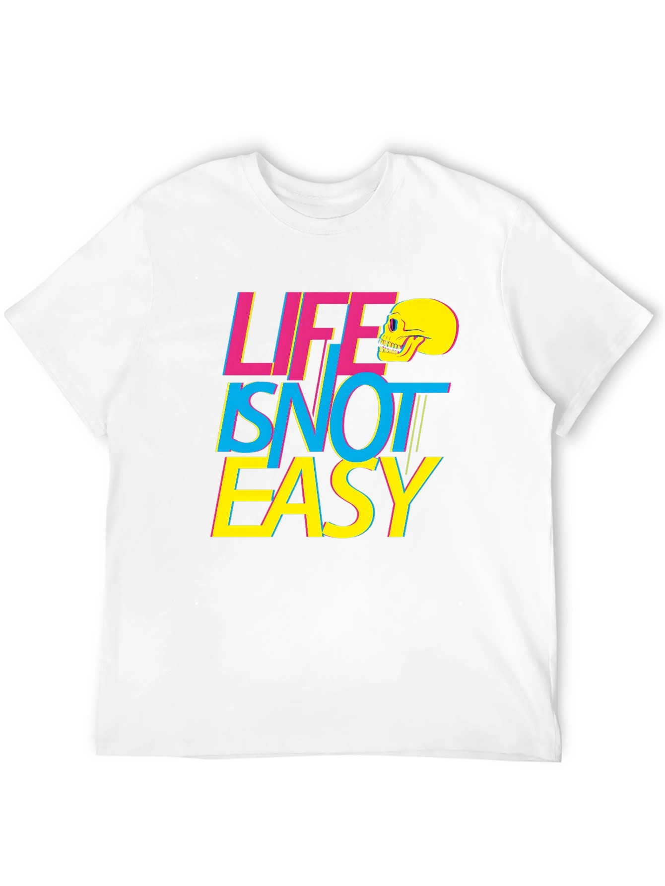 Life Isnt Easy T-Shirt Graphic Tee