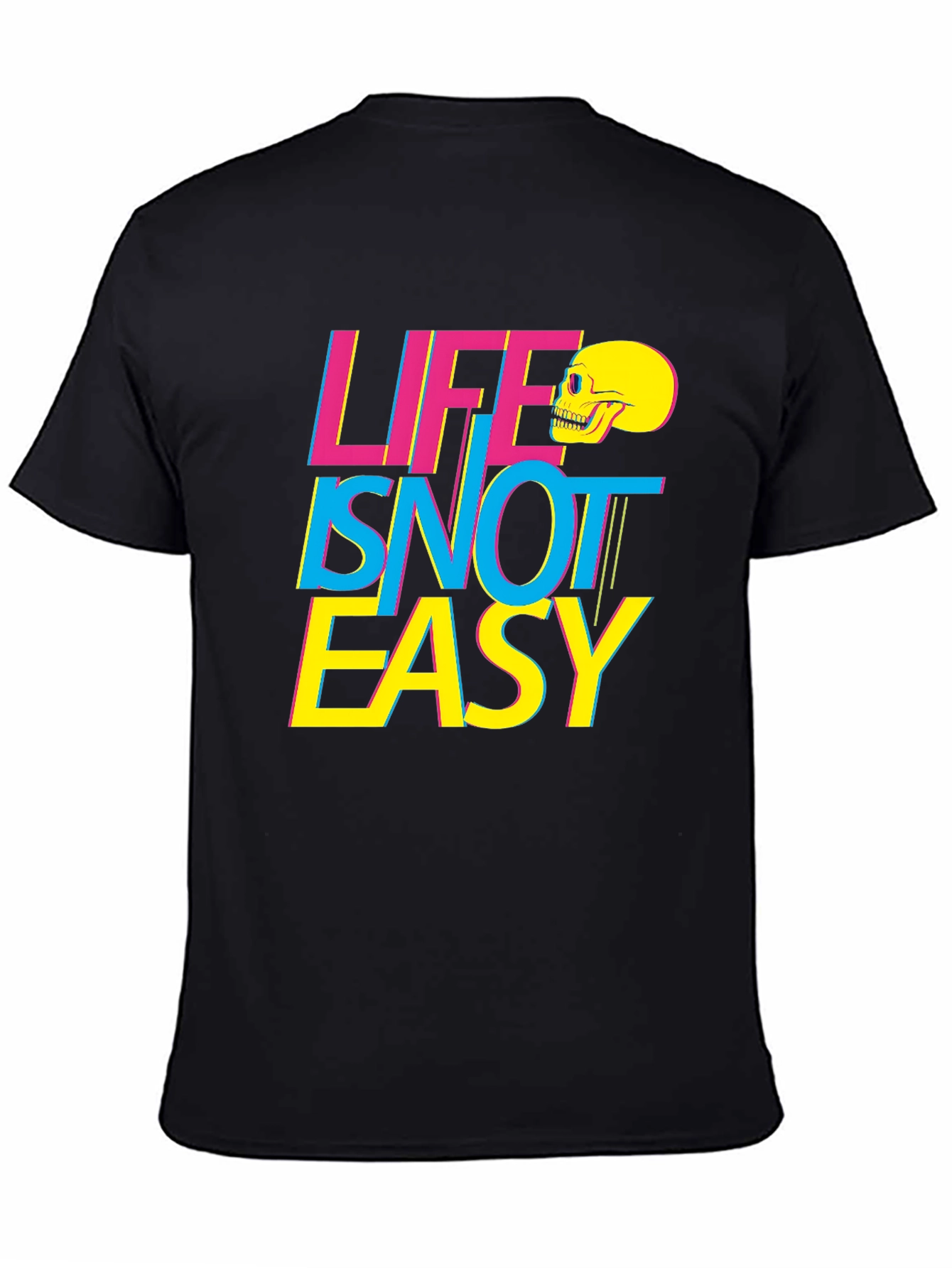 Life Isnt Easy T-Shirt Graphic Tee