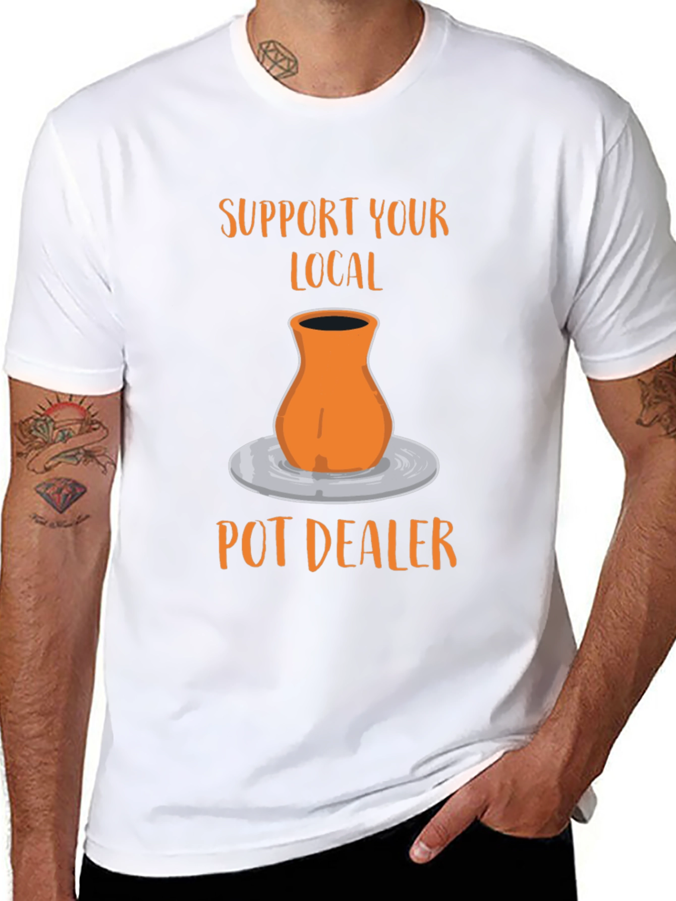 Support Your Local Pot Dealer T-Shirt