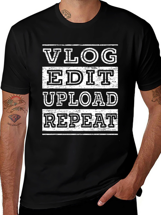 Vlog Edit Upload Repeat Black Graphic T-Shirt
