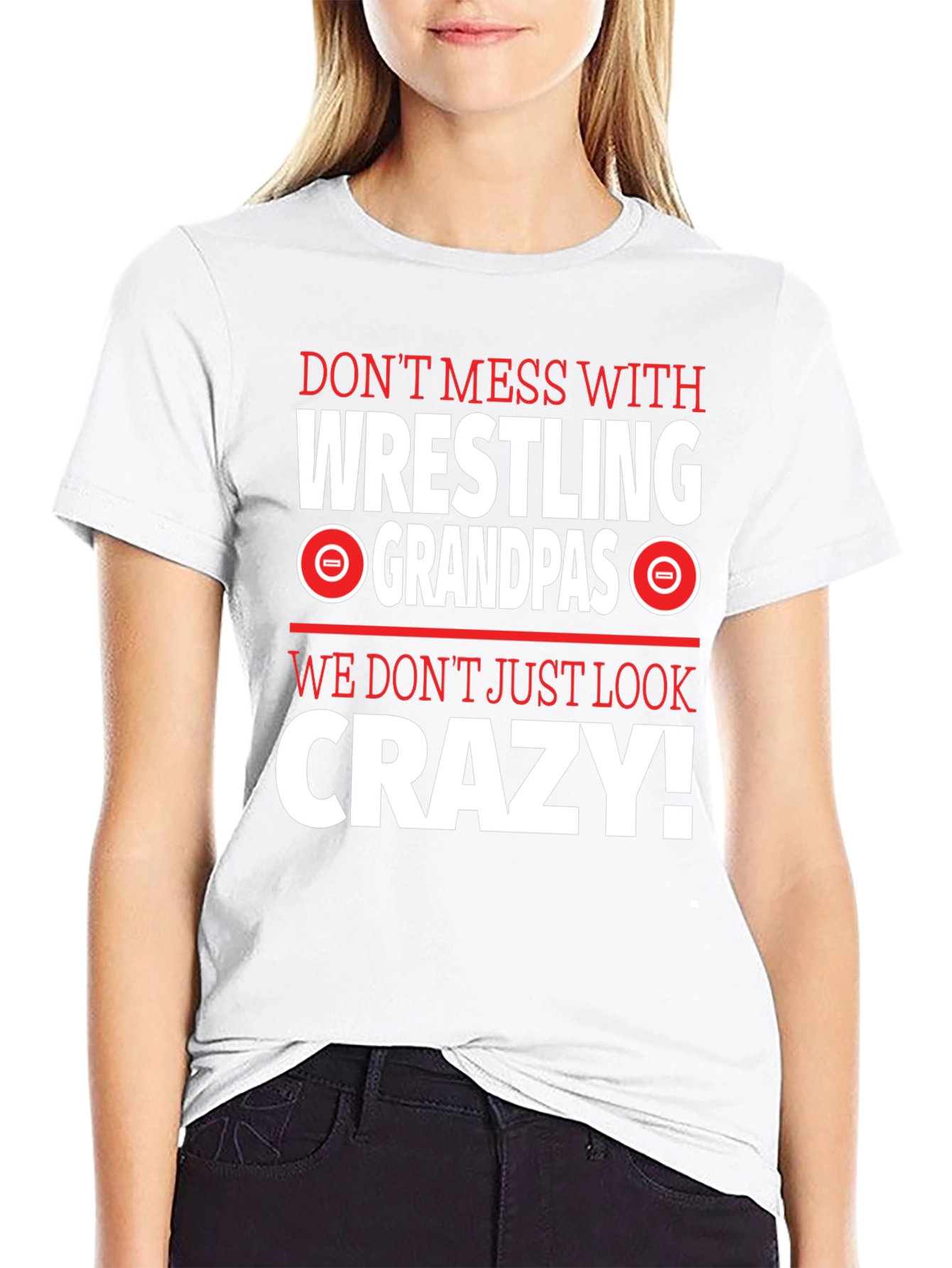 Wrestling Grandpas Graphic Tee - Dont Mess With Crazy!