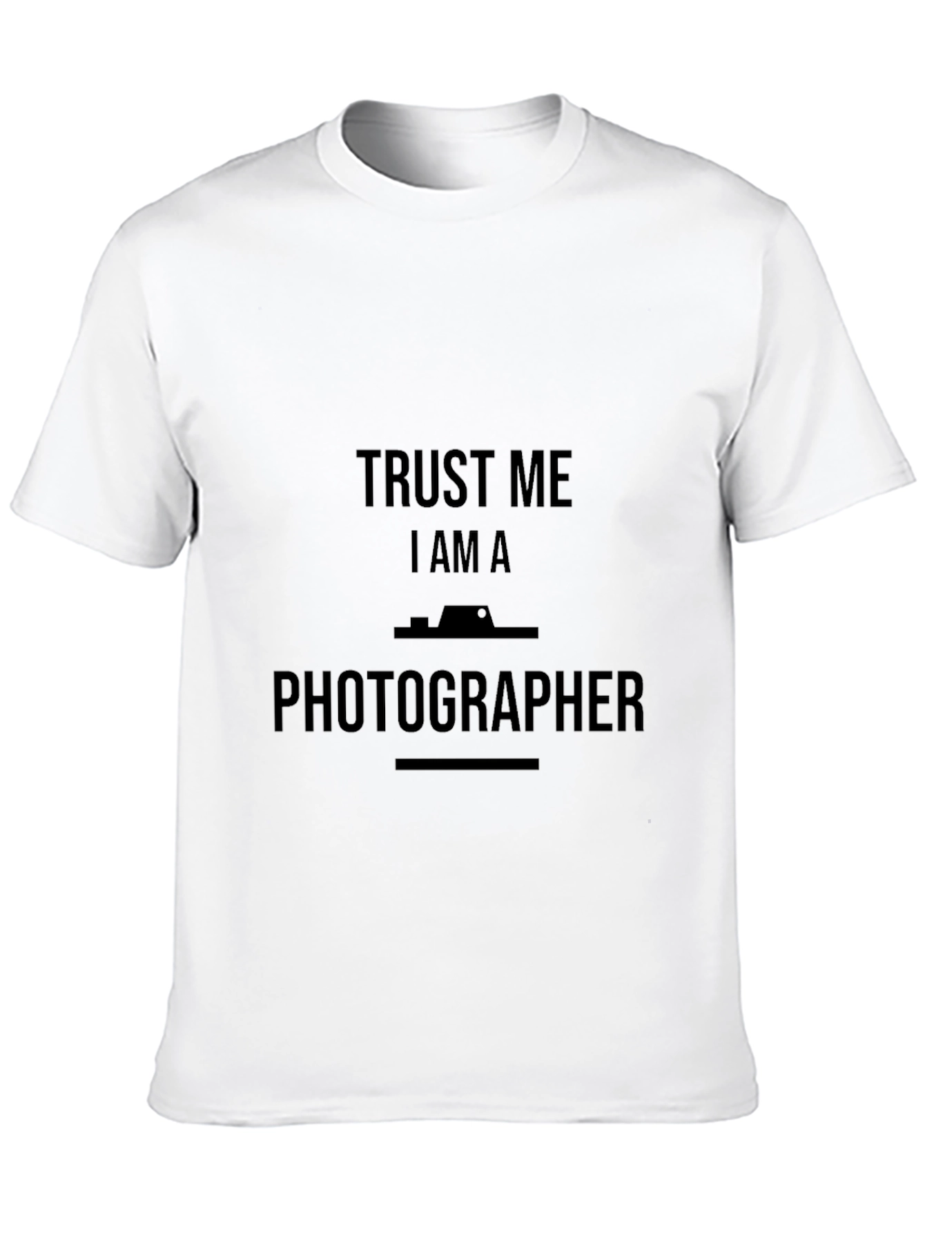 Trust Me I am A Photographer T-Shirt