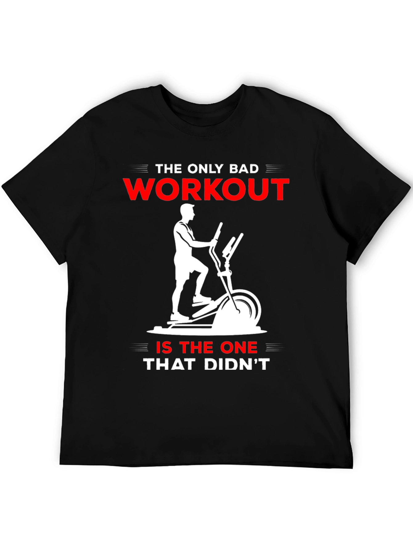 Workout Motivation T-Shirt - Elliptical Design