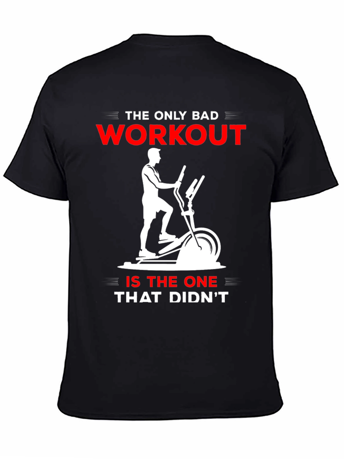 Workout Motivation T-Shirt - Elliptical Design