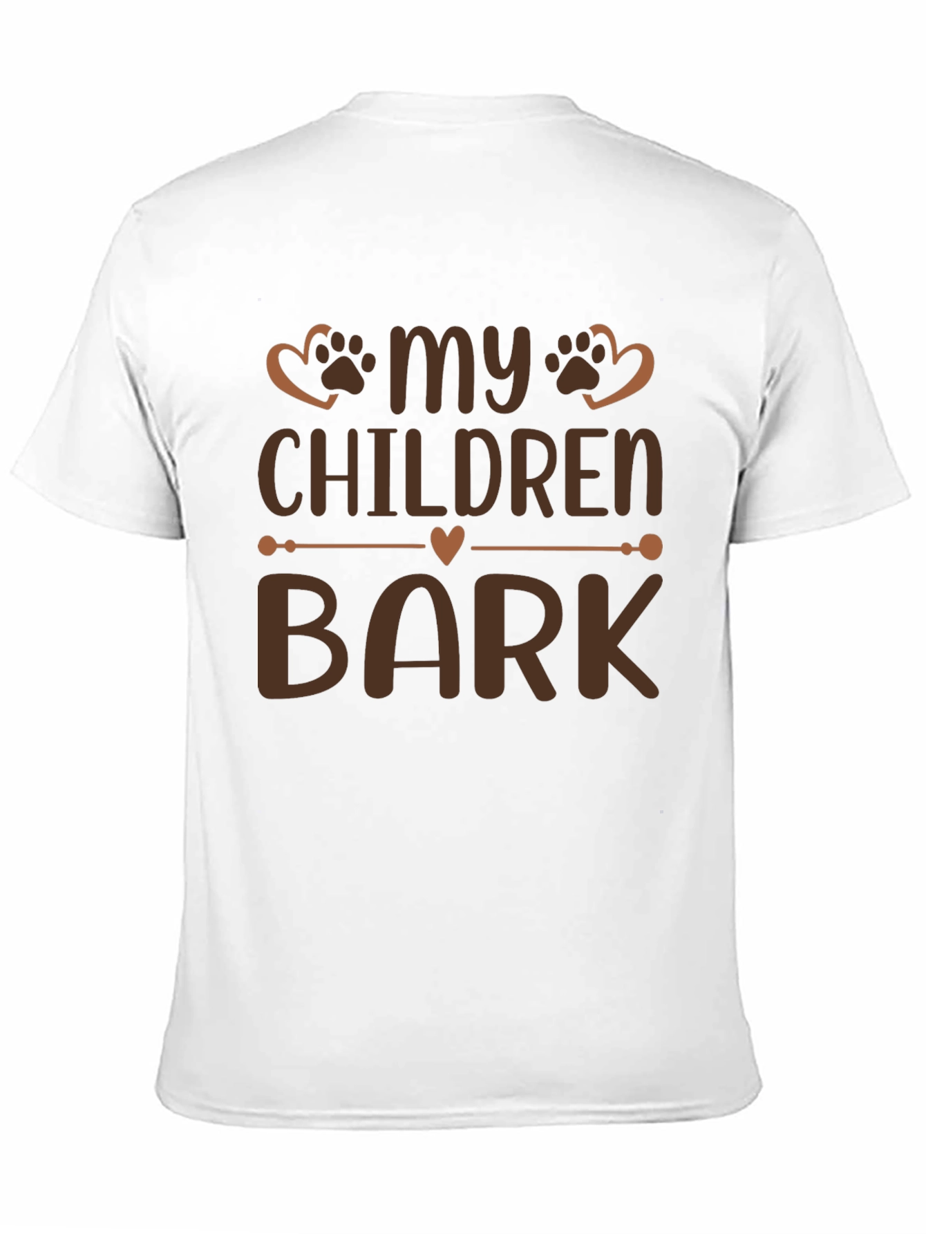 My Children Bark T-Shirt Dog Lover Tee