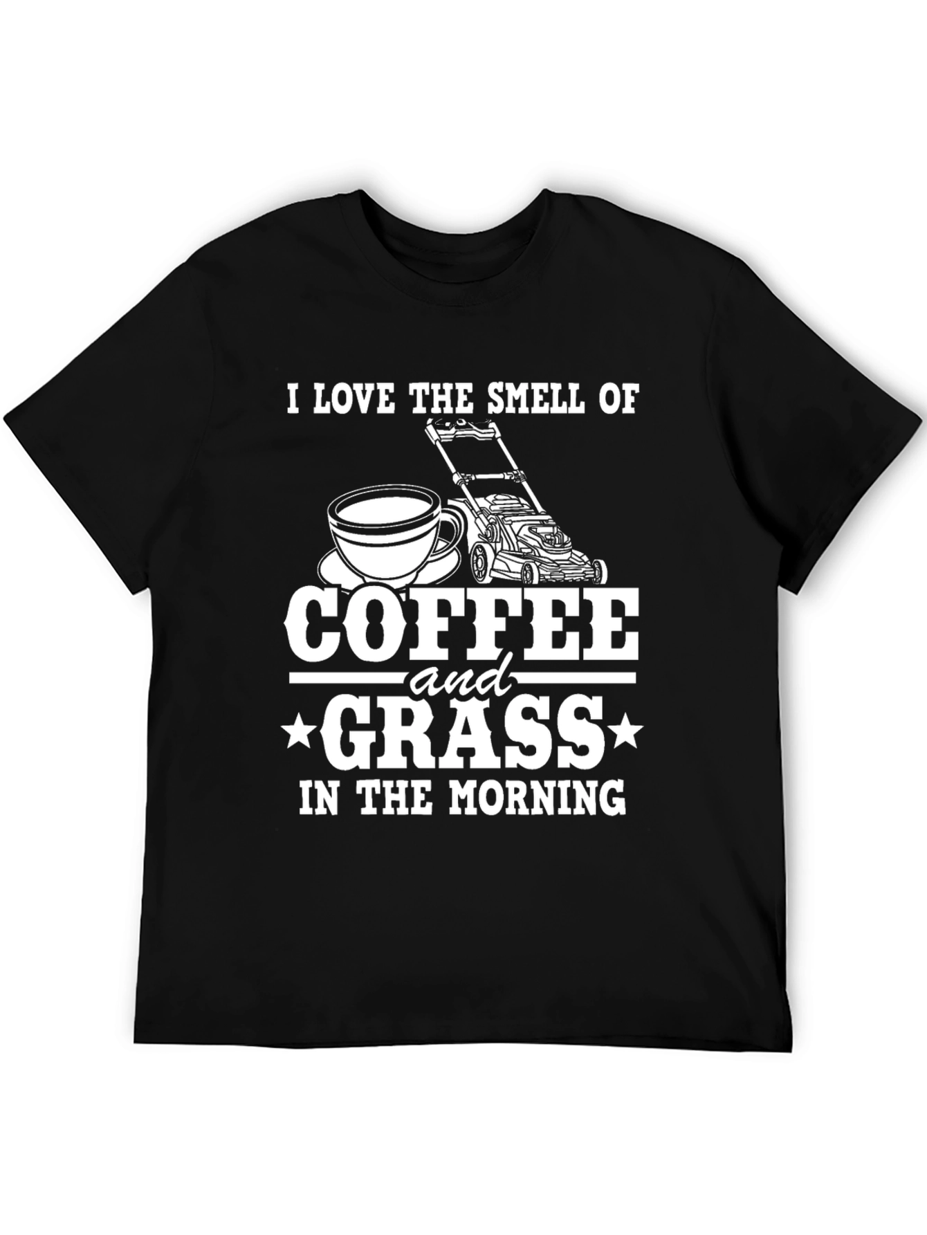 Coffee and Grass T-Shirt: Morning Lawn Care