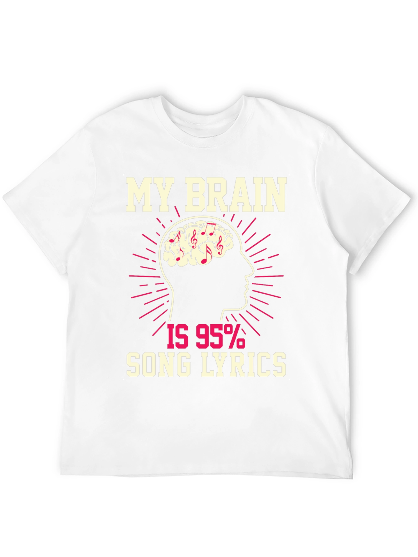 My Brain is 95% Song Lyrics T-Shirt
