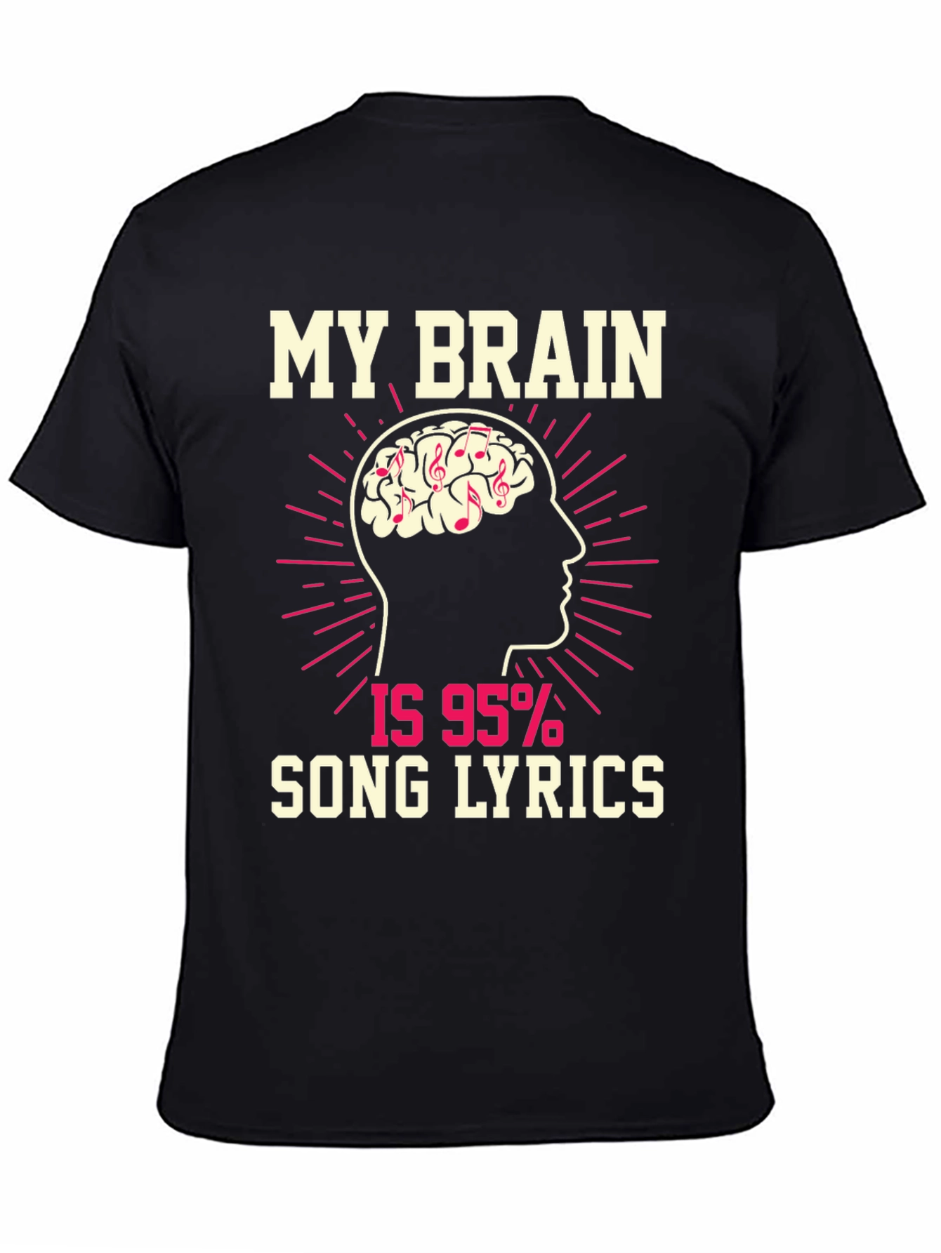 My Brain is 95% Song Lyrics T-Shirt