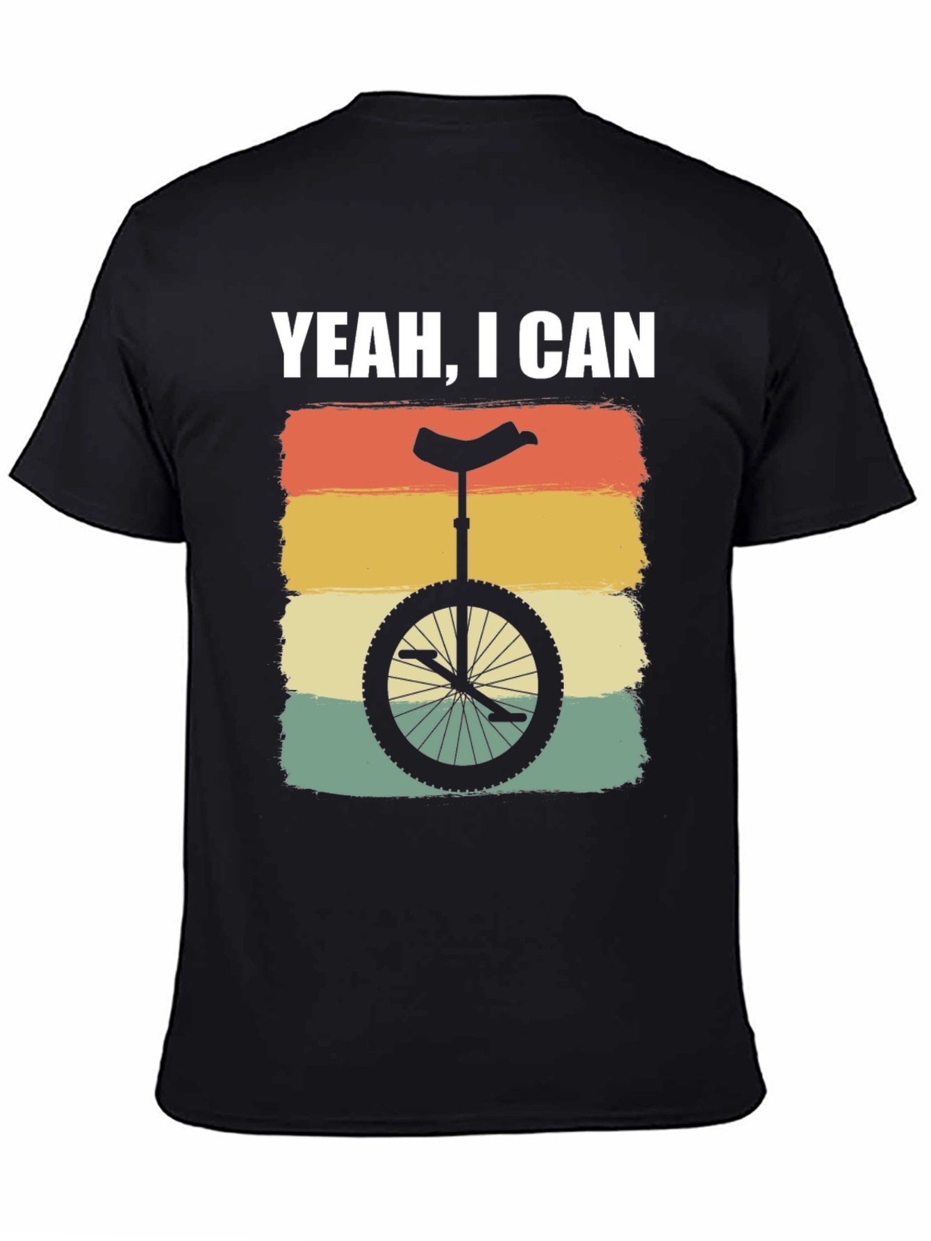 Yeah I Can Unicycle T-Shirt - Retro Style