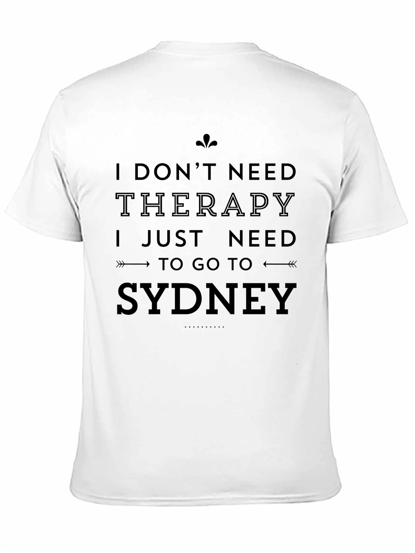 Sydney Therapy T-Shirt