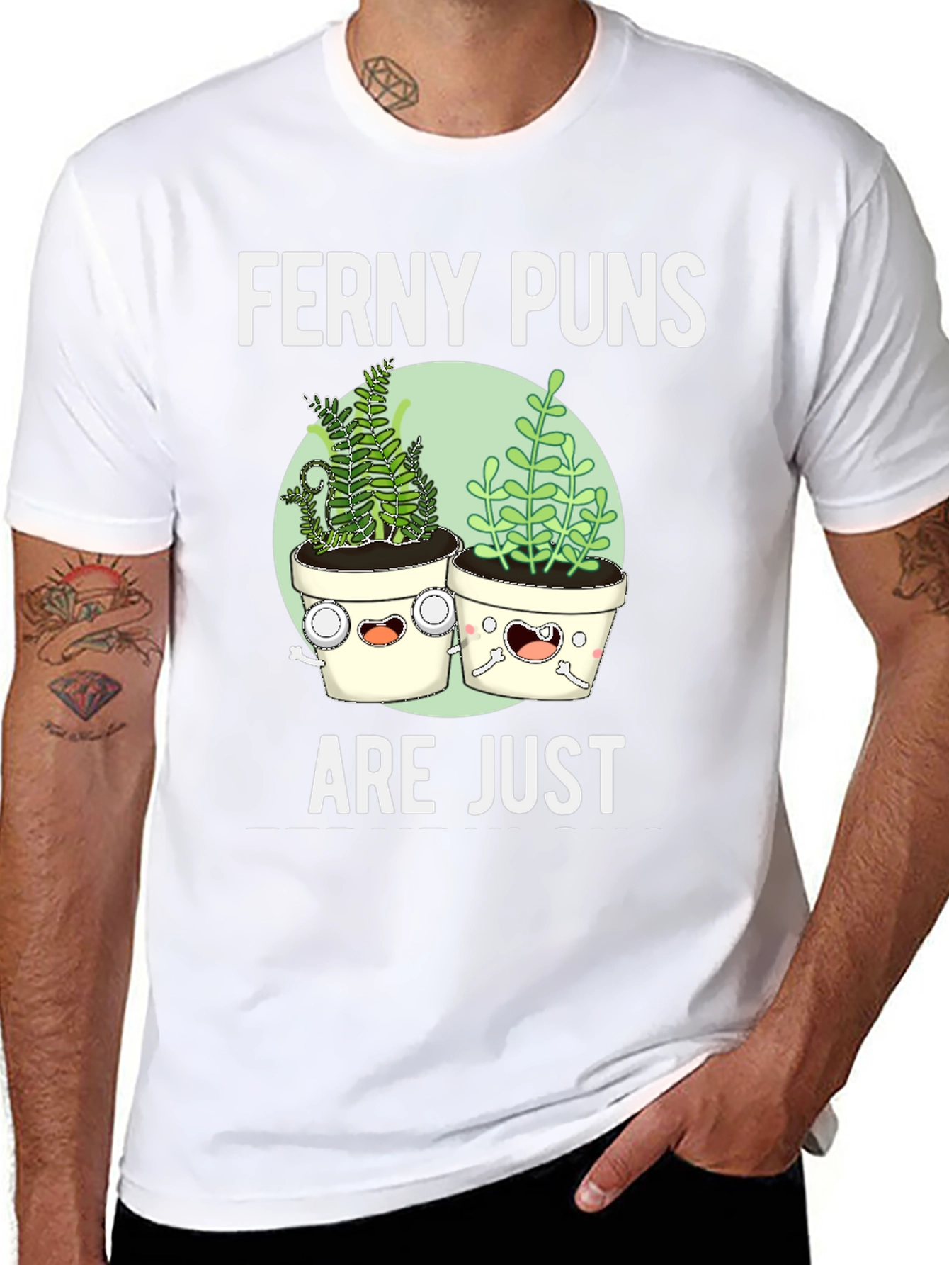 Funny Ferney Puns Plant Lover T-Shirt