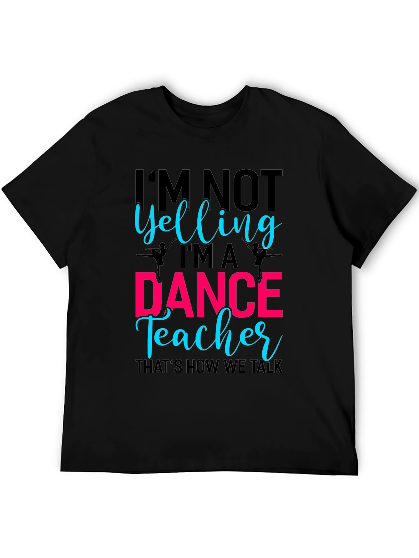 Dance Teacher Graphic Tee