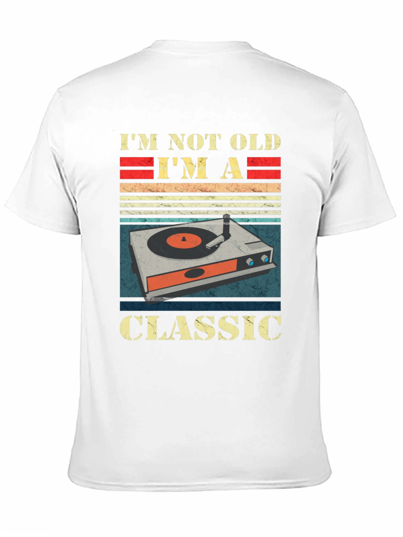 Im Not Old Im A Classic Graphic Tee