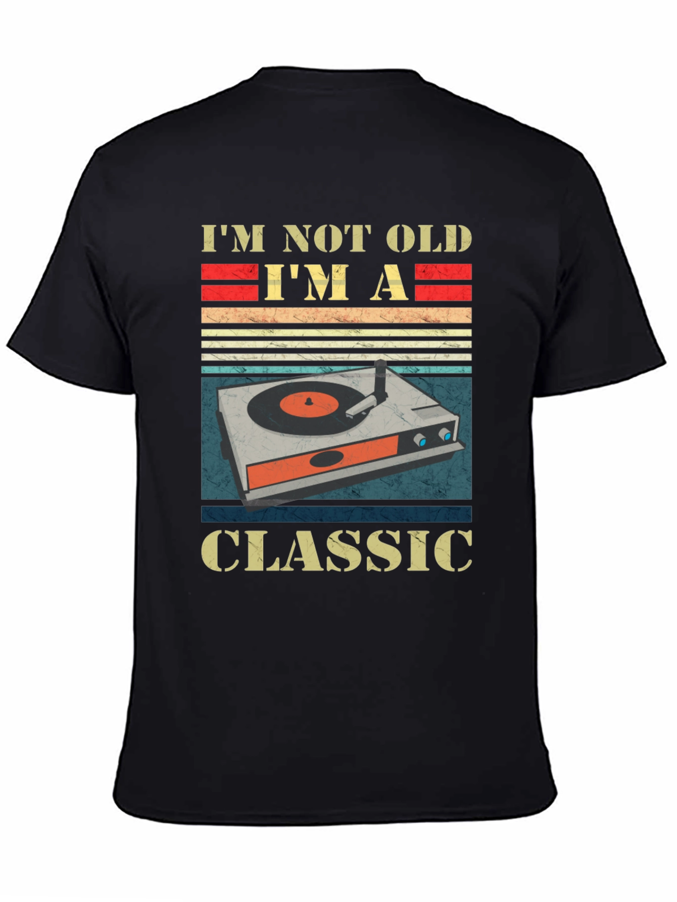 Im Not Old Im A Classic Graphic Tee