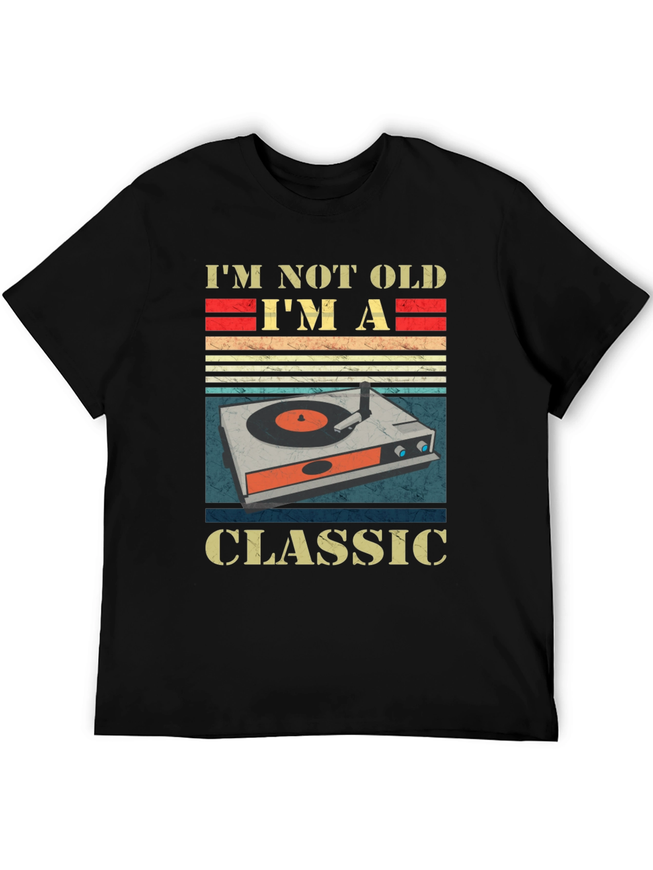 Im Not Old Im A Classic Graphic Tee