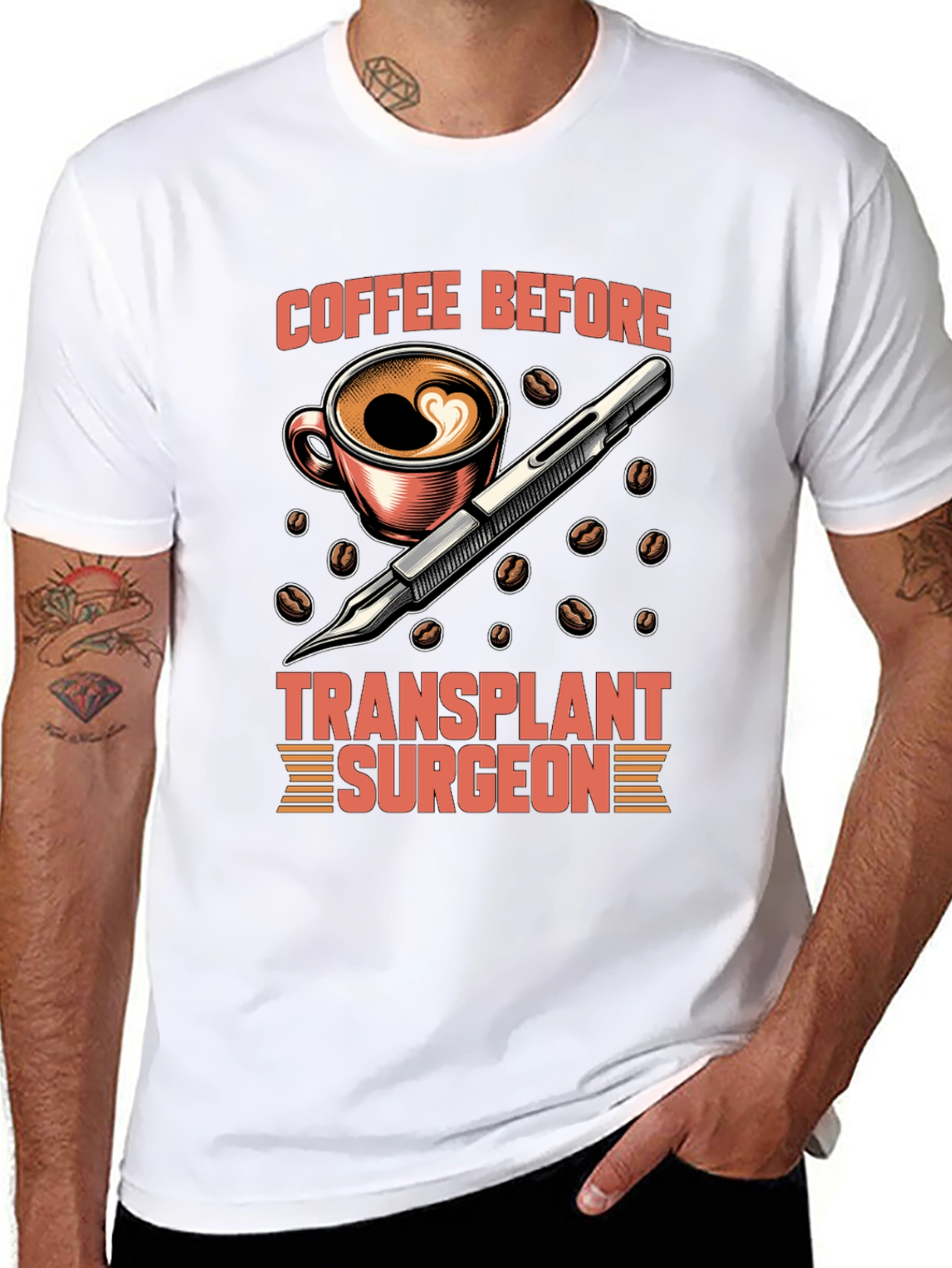 Coffee Before Transplant Surgeon Graphic Tee