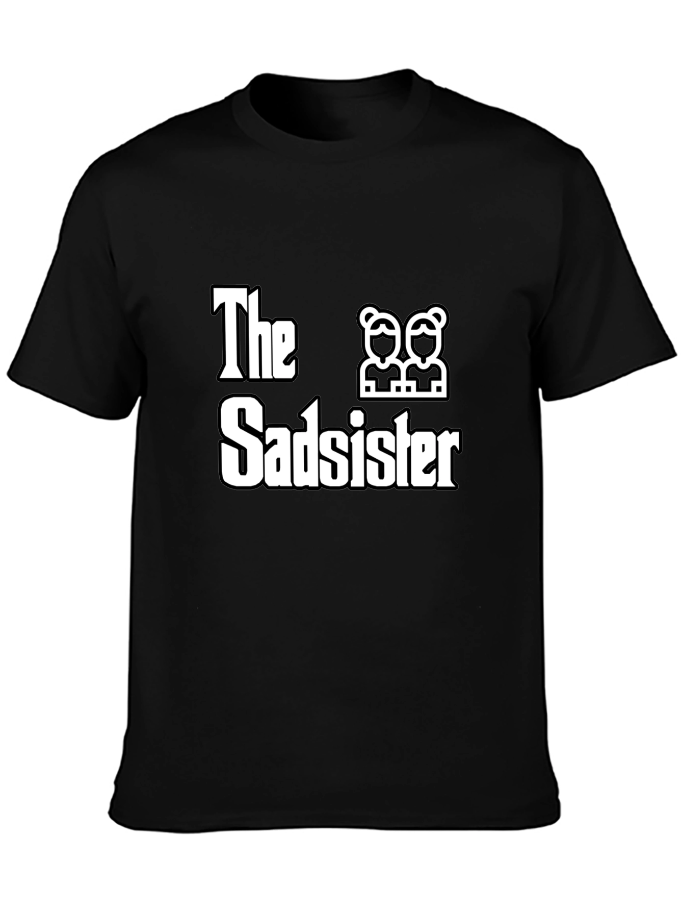 The Sadsister Black T-Shirt - Twin Sisters Gift