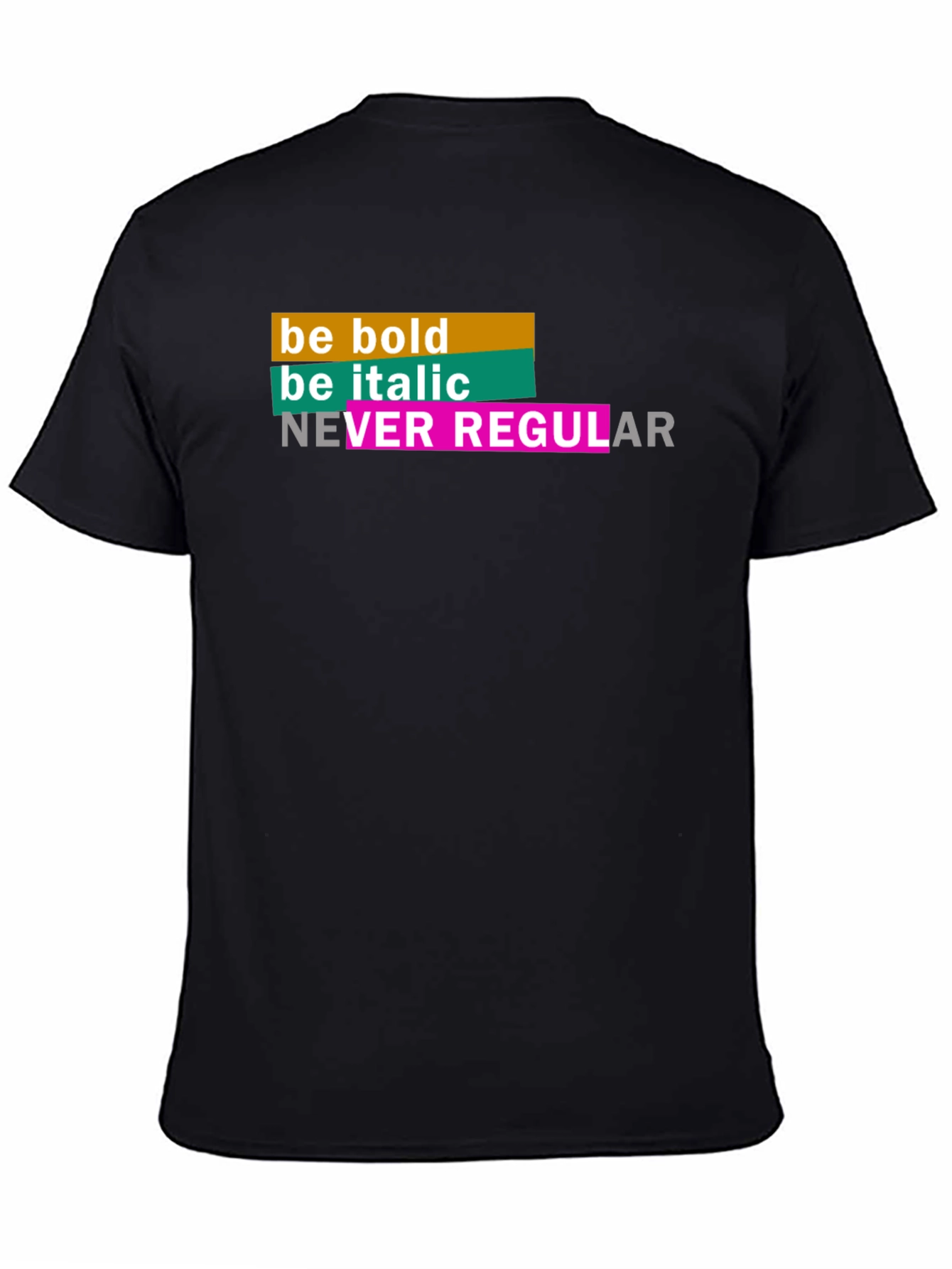 Be Bold Graphic Tee - Trendy Slogan Shirt