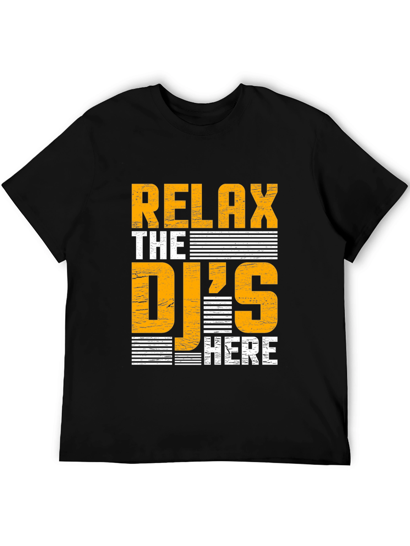 Relax The DJs Here Black Graphic Tee