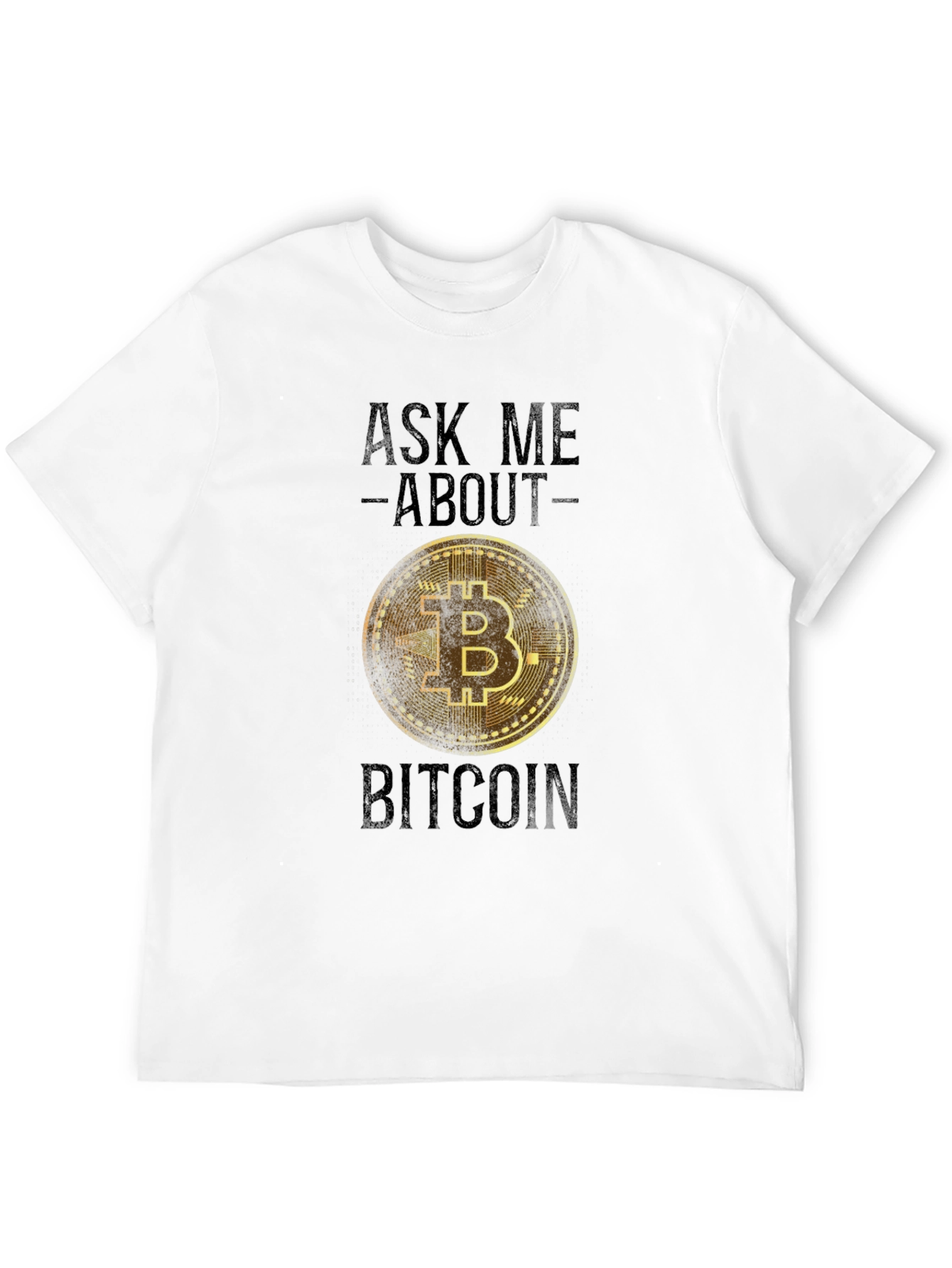 Ask Me About Bitcoin T-Shirt - Crypto Tee