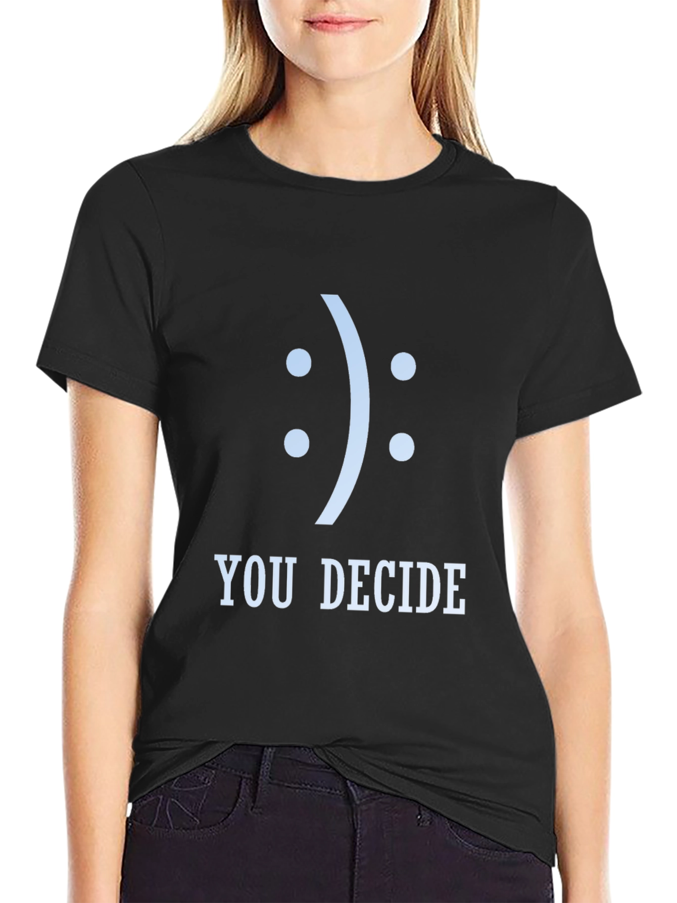 You Decide Graphic Tee - Unisex Black T-Shirt