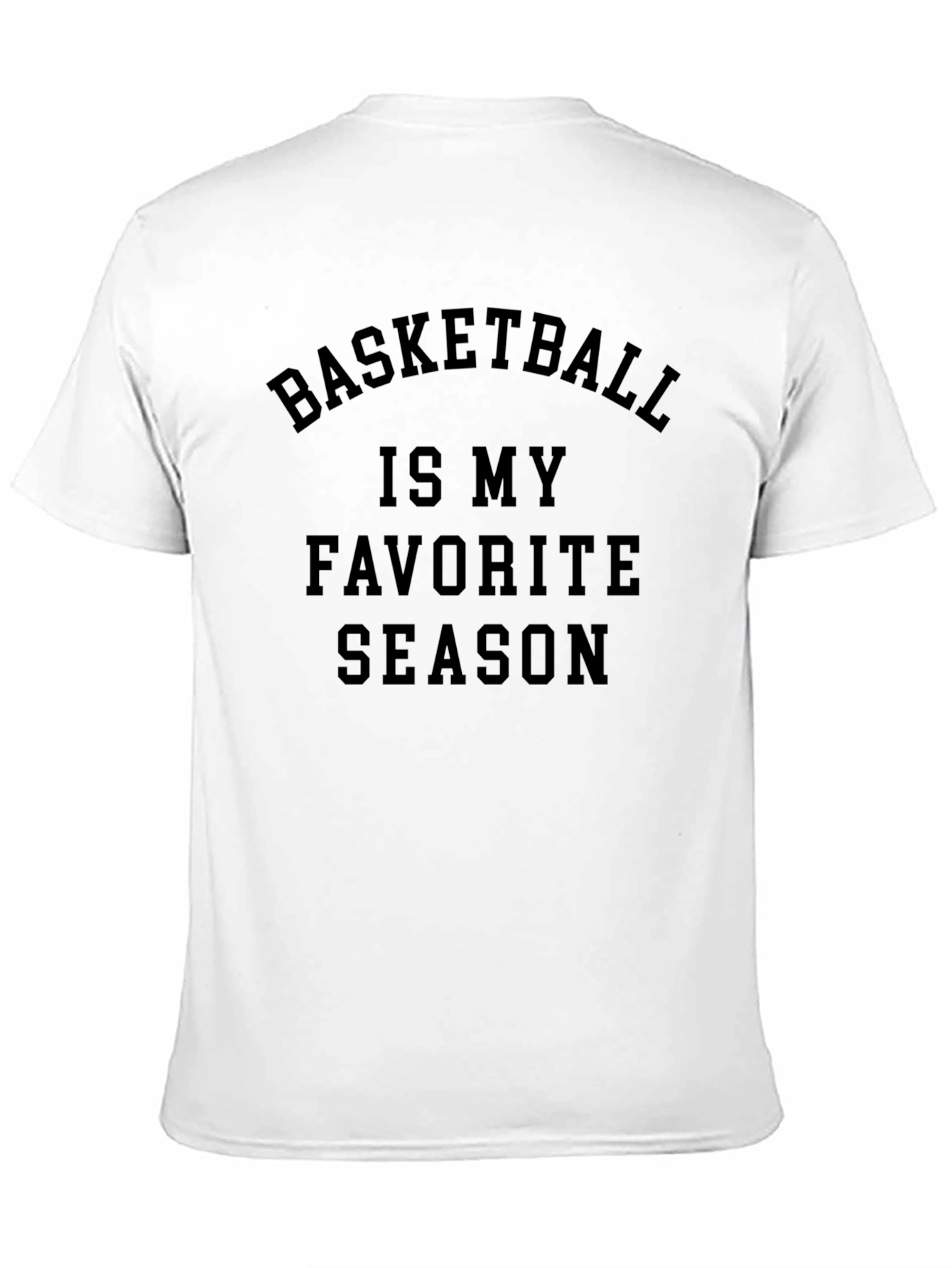 Basketball Is My Favorite Season Graphic T-Shirt
