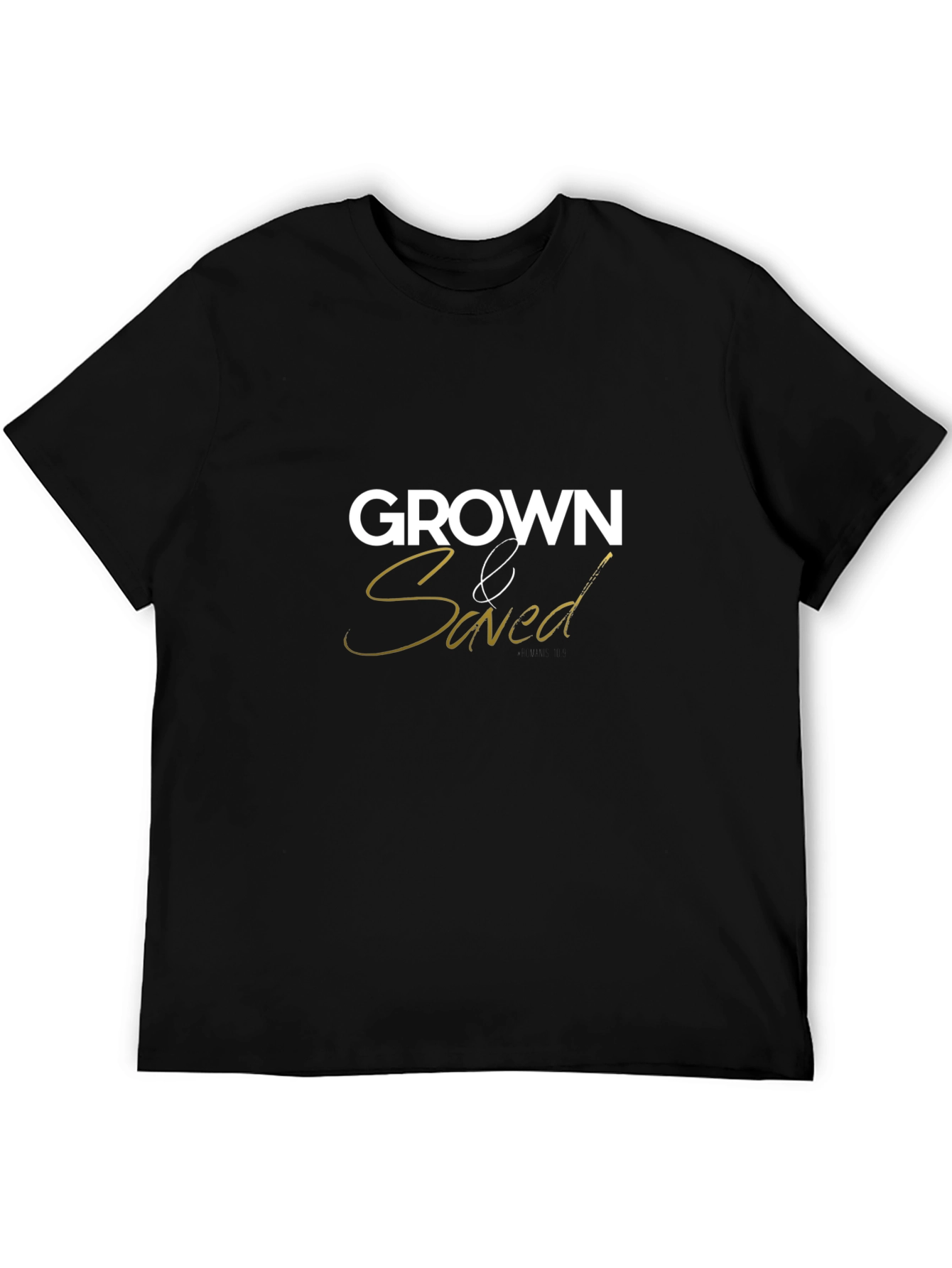 Grown & Saved Graphic Print Black T-Shirt