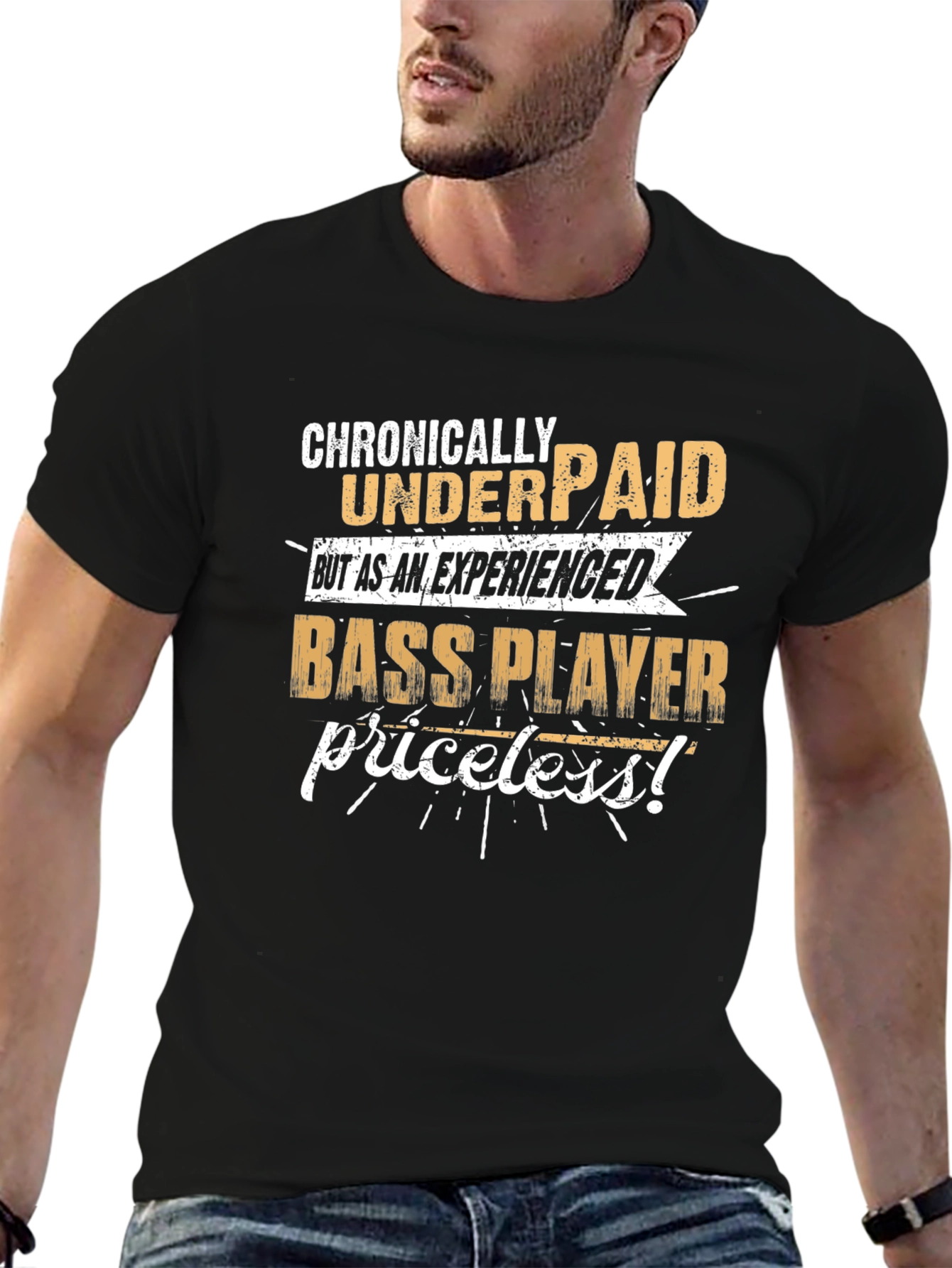 Chronically Underpaid Bass Player T-Shirt