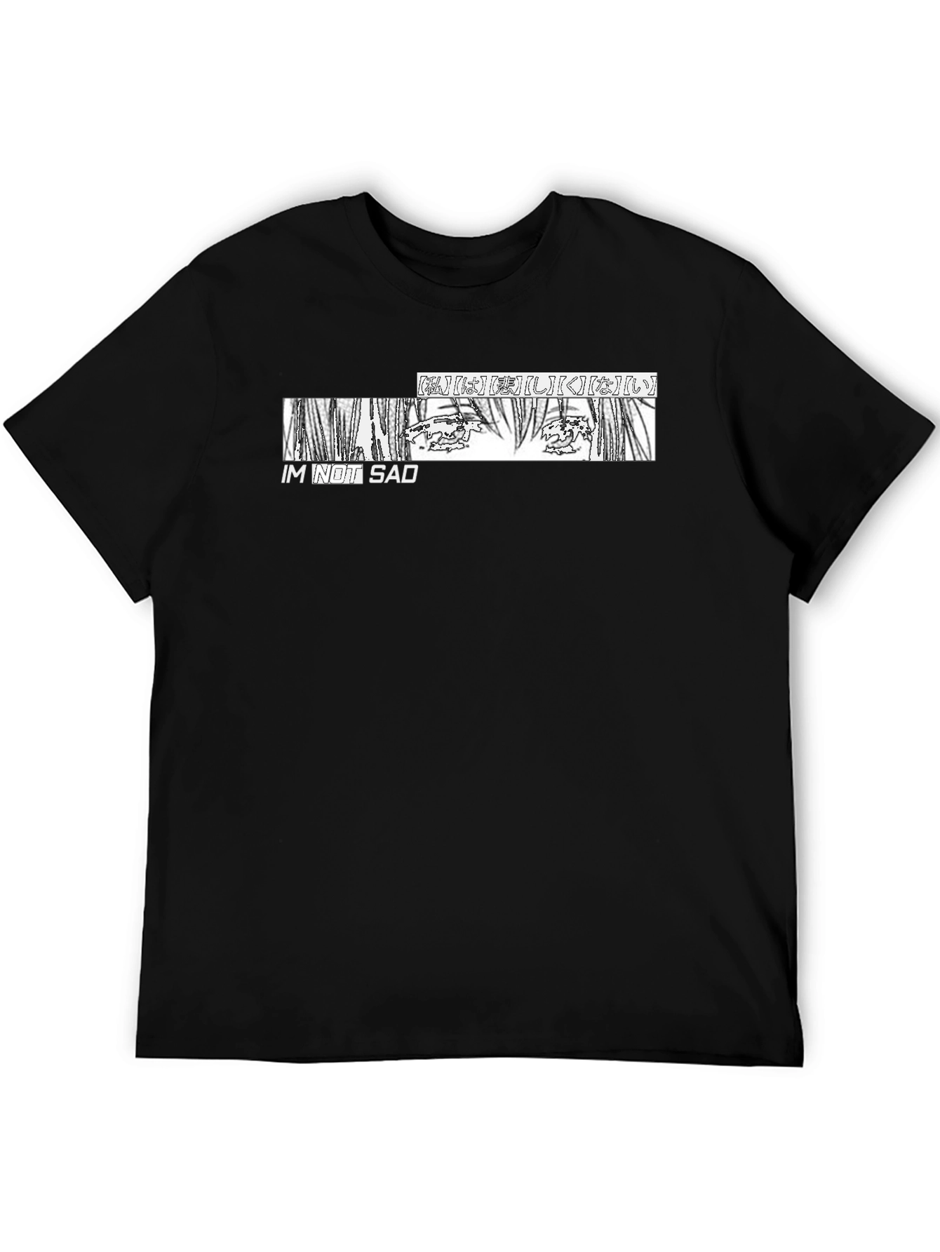 IM NOT SAD Anime Manga Graphic Tee