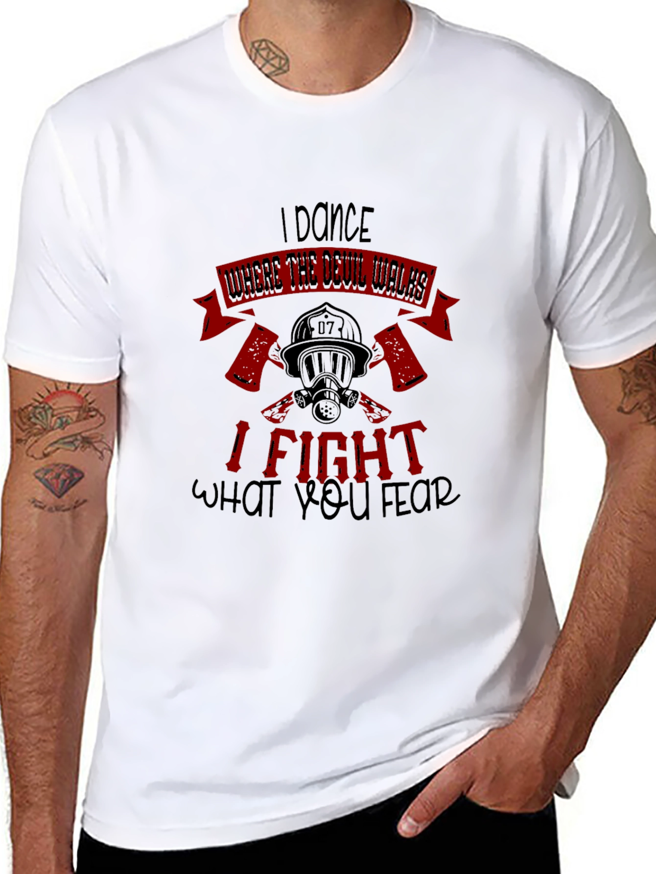 I Dance Where the Devil Walks Firefighter T-Shirt